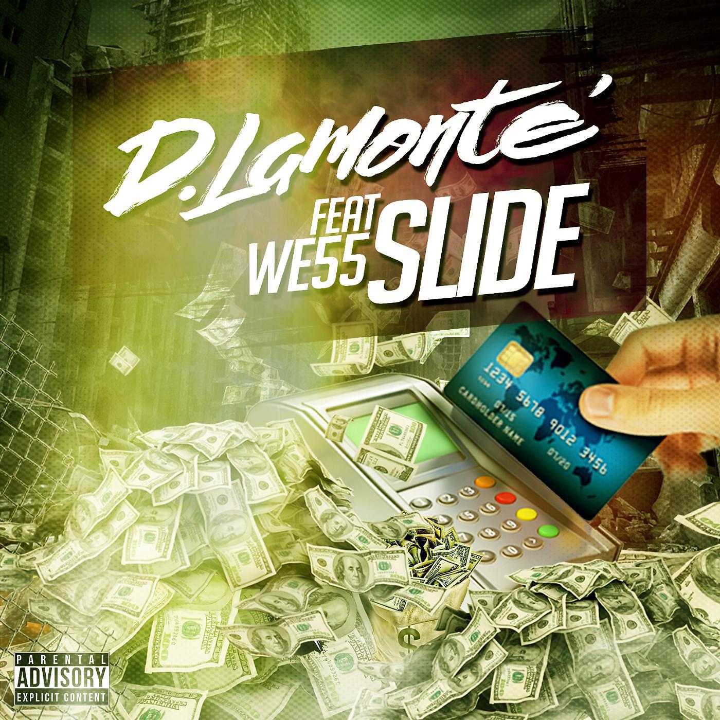Постер альбома Slide (feat. We55)