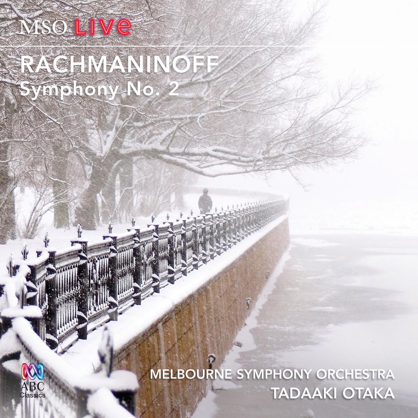 Постер альбома MSO Live - Rachmaninoff: Symphony No. 2