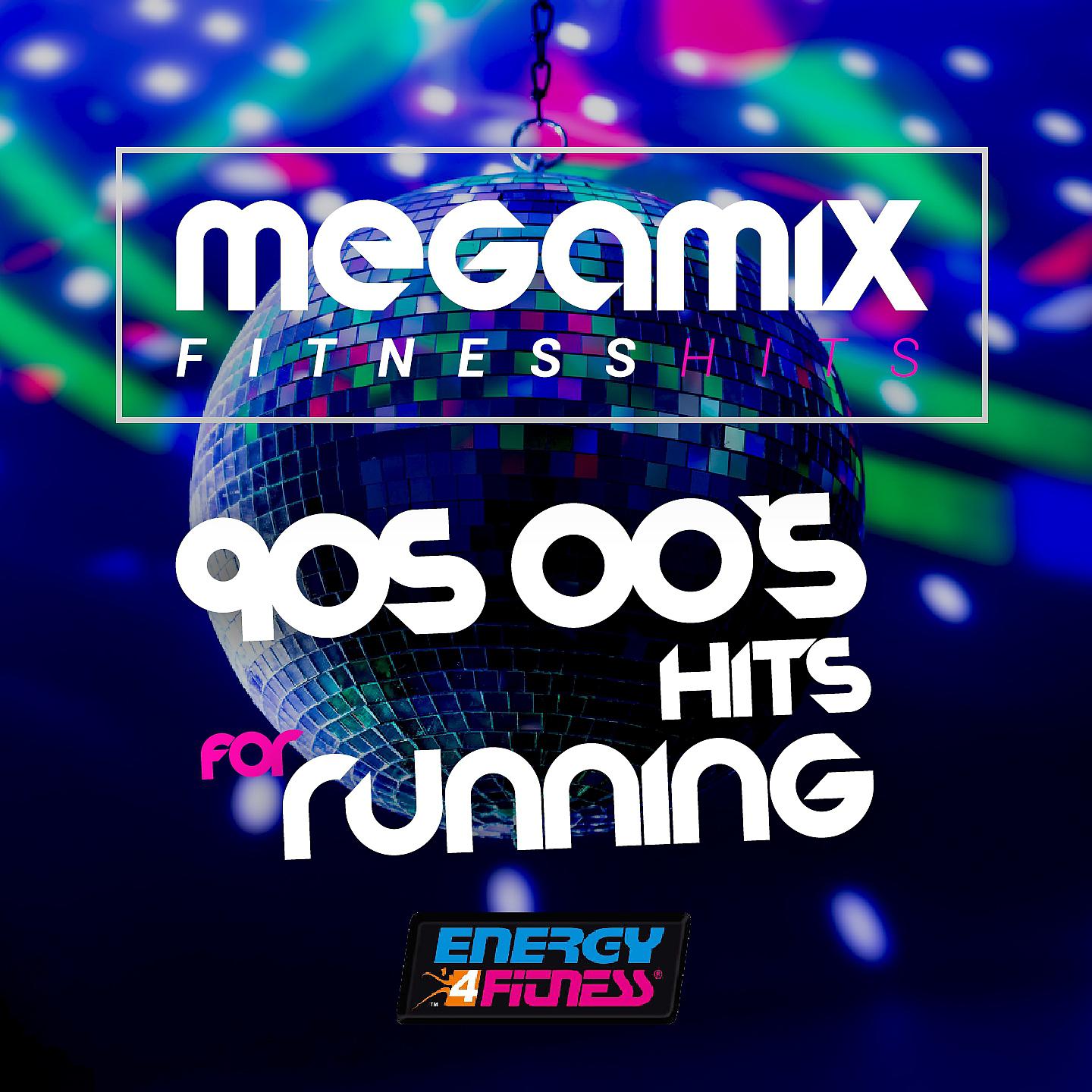 Постер альбома Megamix Fitness 90's 00's Hits for Running