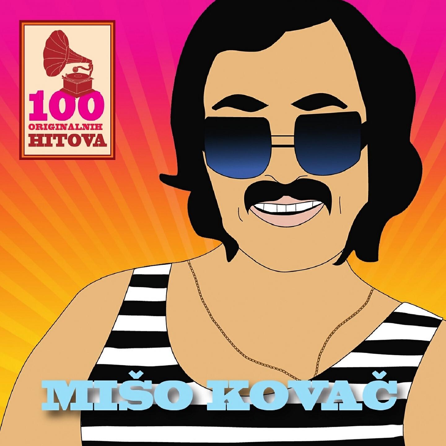 Miso Kovac - Ja Sam Kovač Svoje Sreće