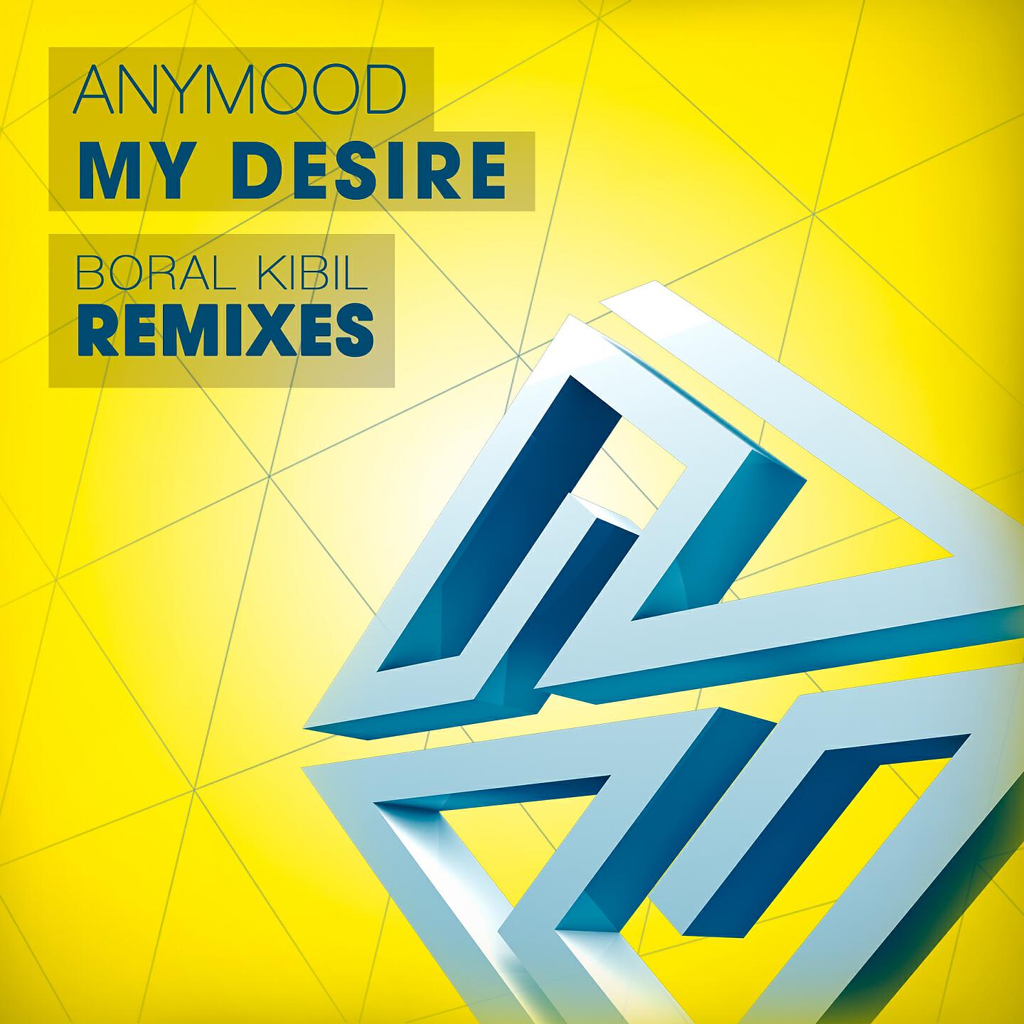 Anymood - My Desire (Boral Kibil 'Colorful' Remix)