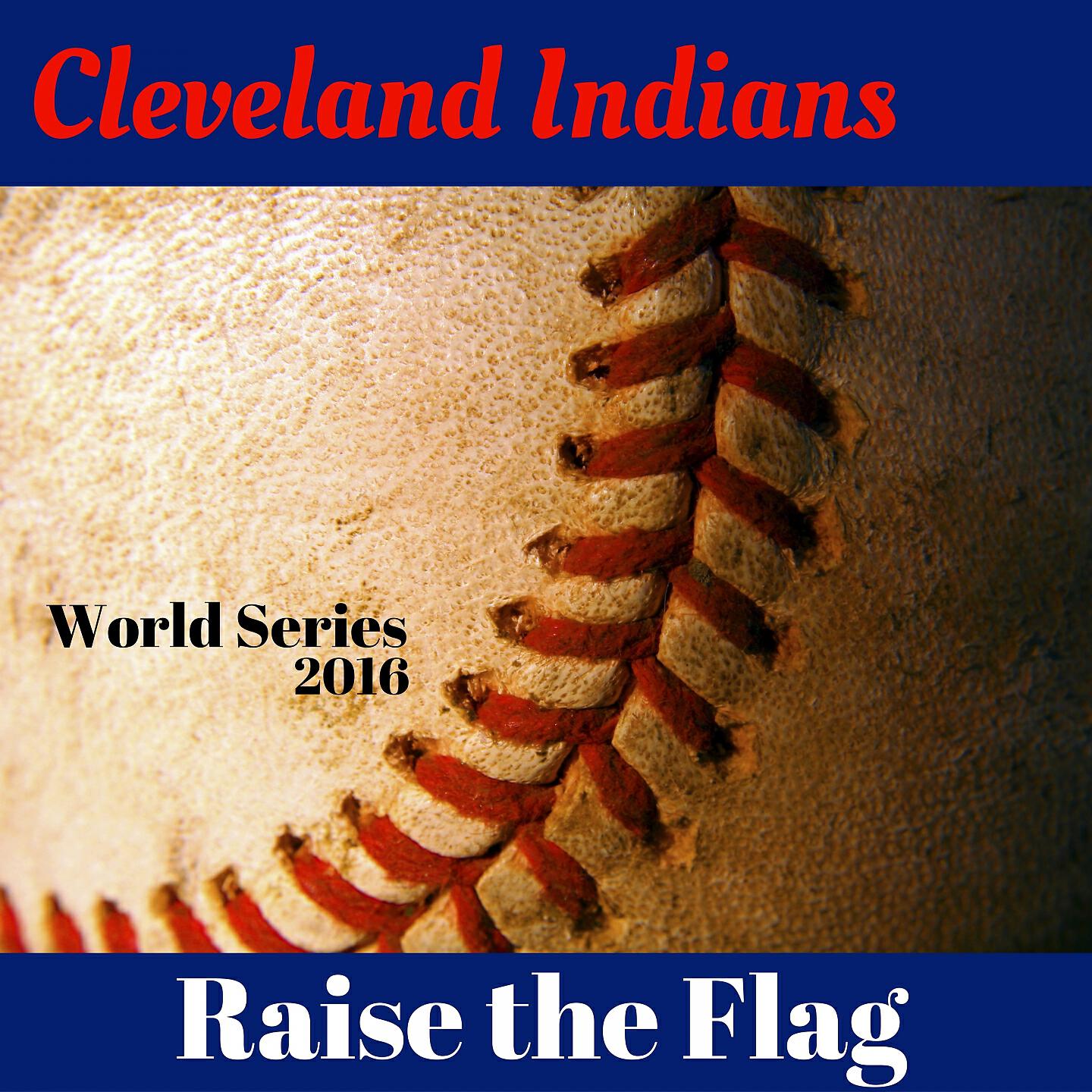 Junior - Cleveland Indians Stand Up & Holler (World Series Cleveland Indians Stand Up & Holler)