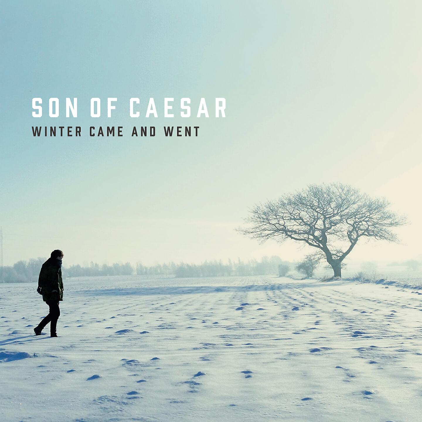 Son Of Caesar - Winter Came and Went