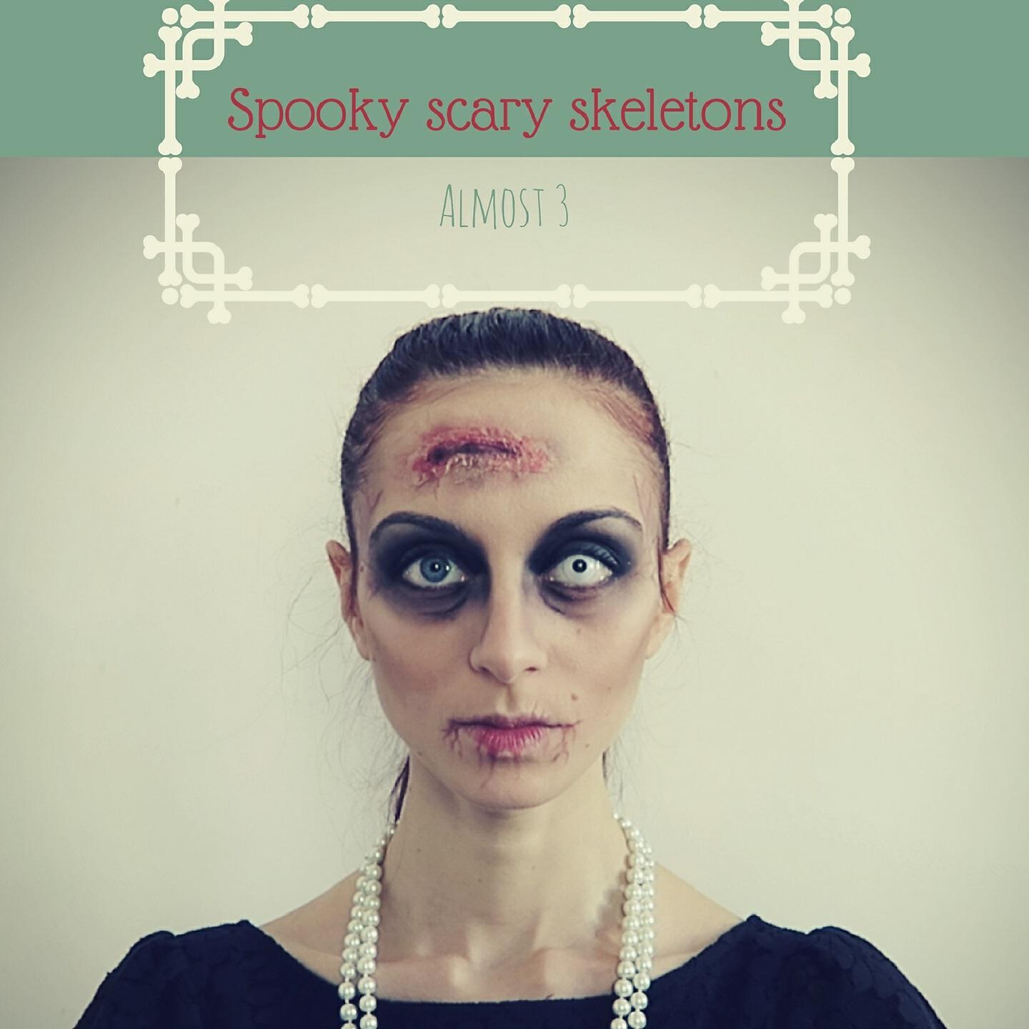 Almost 3 - Spooky Scary Skeletons