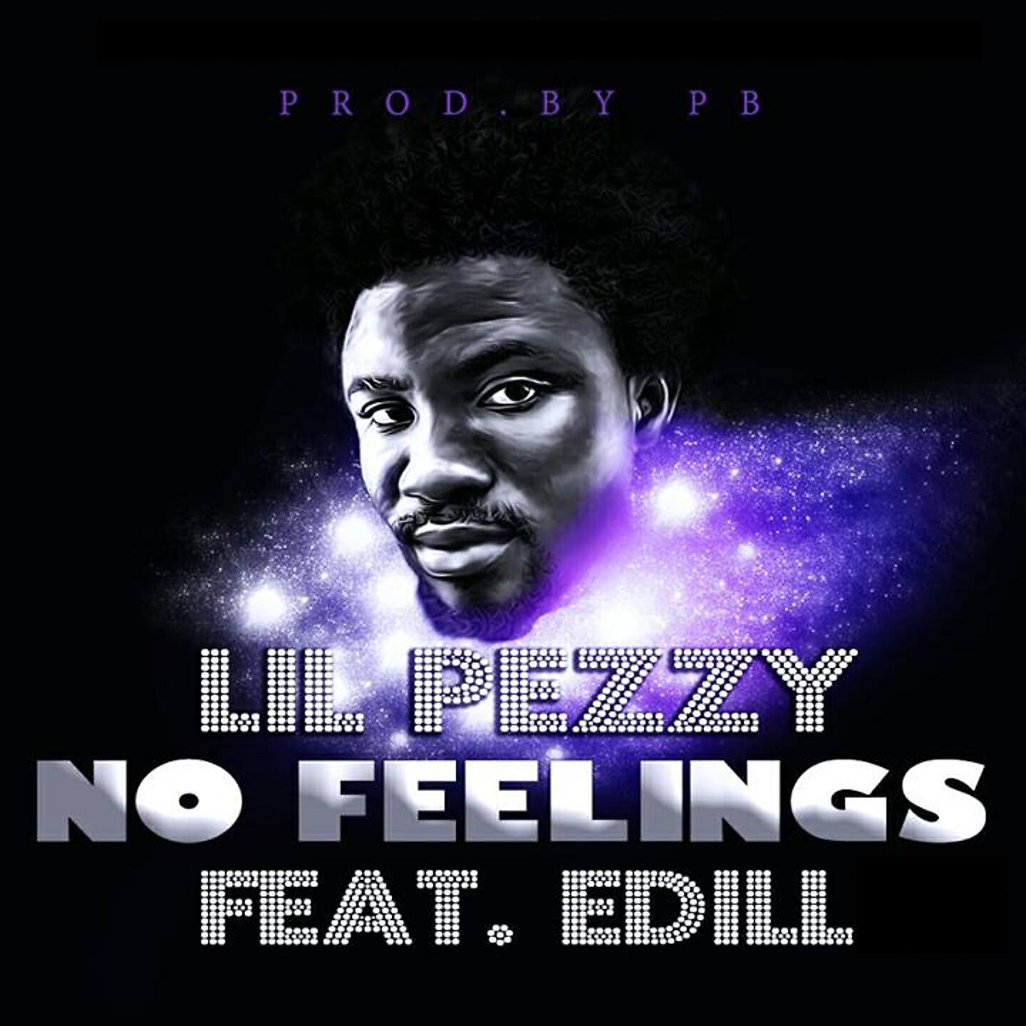 Lil Pezzy - No Feelings