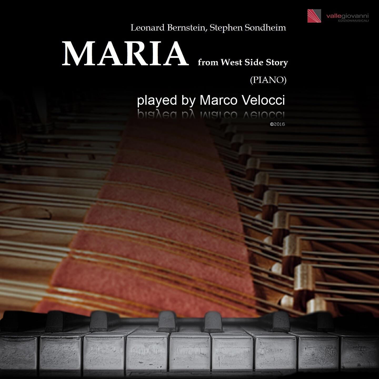 Marco Velocci - West Side Story: Maria (Performed in B Major, Arr. for Piano Solo)