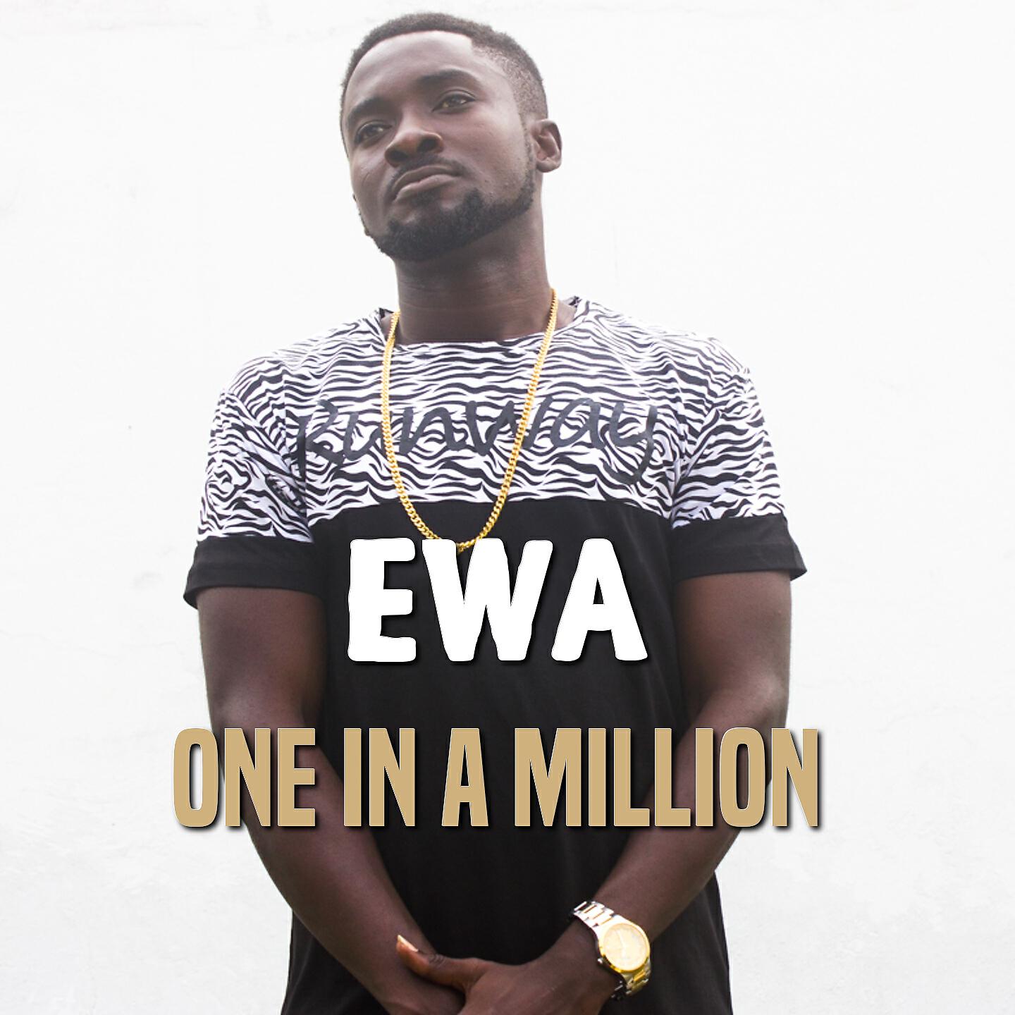 EWA - One in a Million