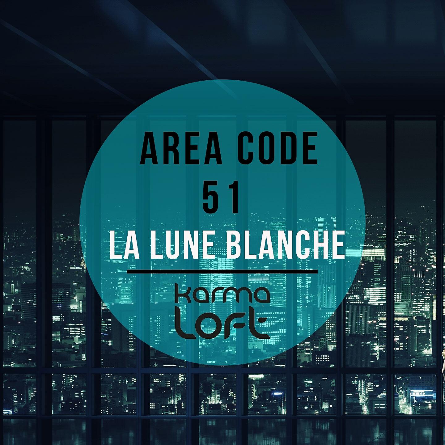 Area Code 51 - Dreamland