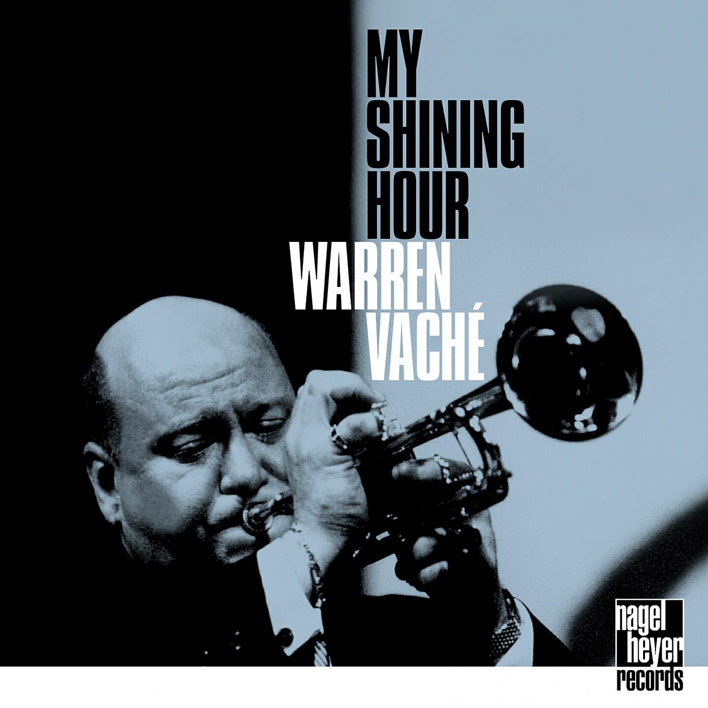 Warren Vaché - My Shining Hour