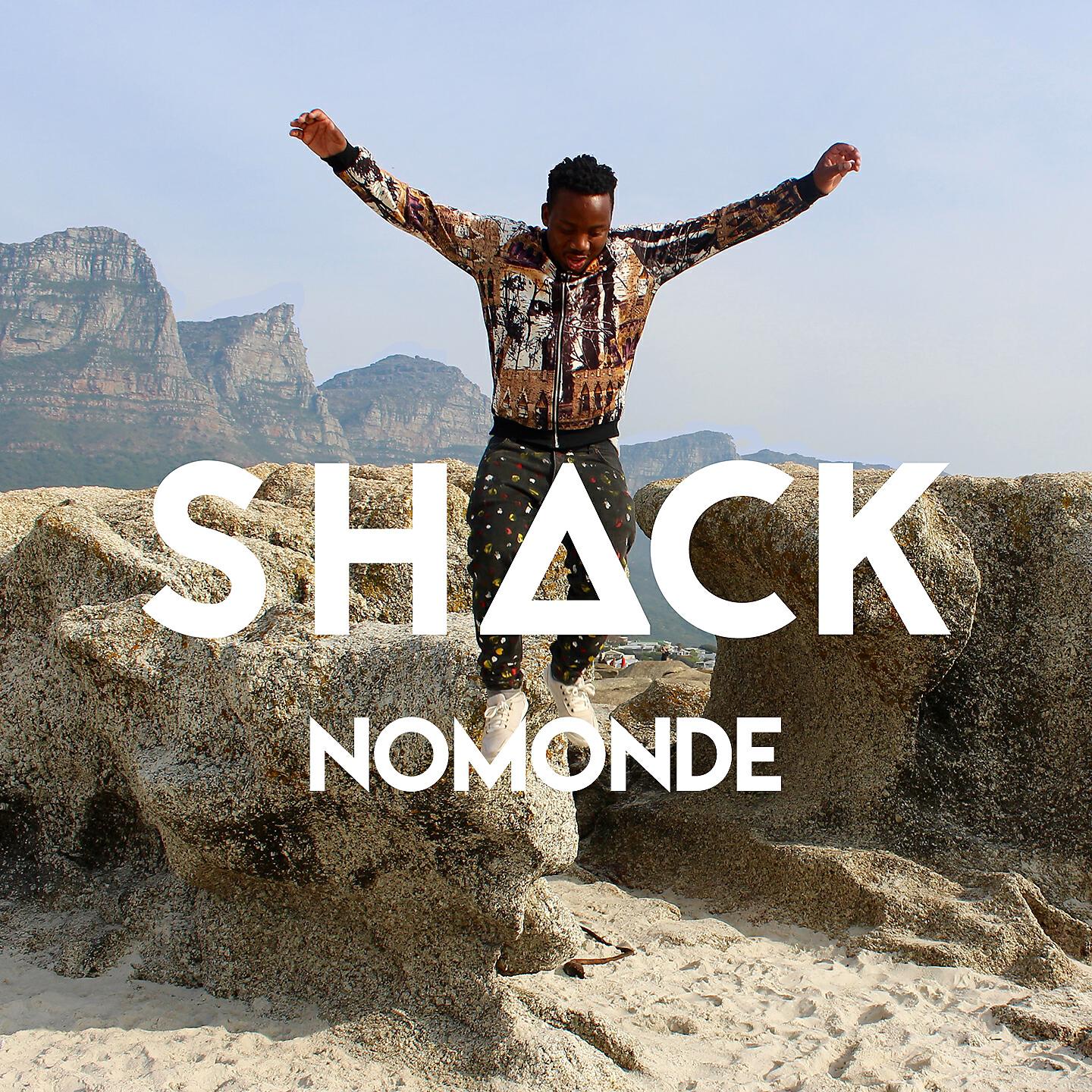 Shack - Nomonde (Radio Edit)
