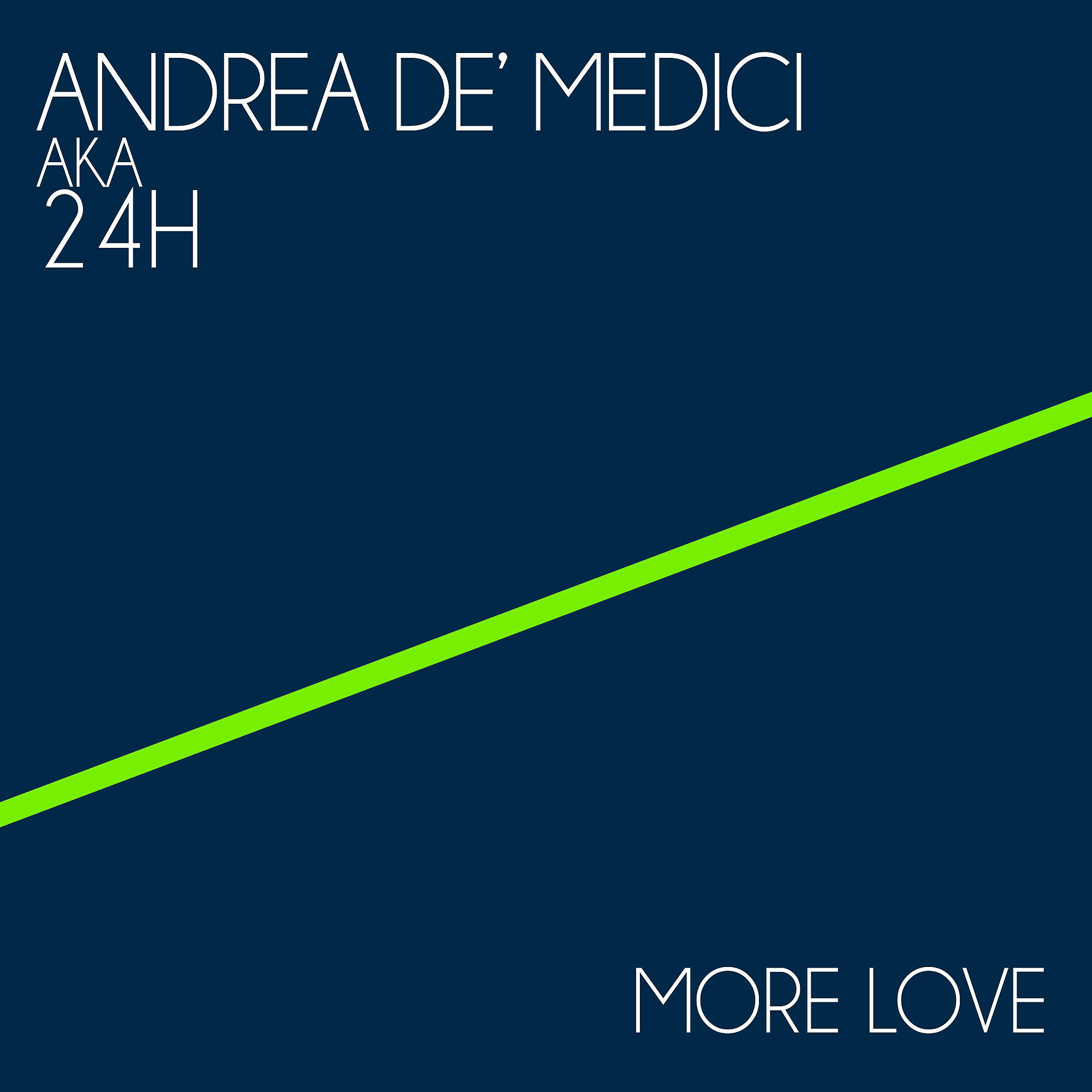 Andrea De' Medici - More Love (Stefano Gamma Super Sex Dub)