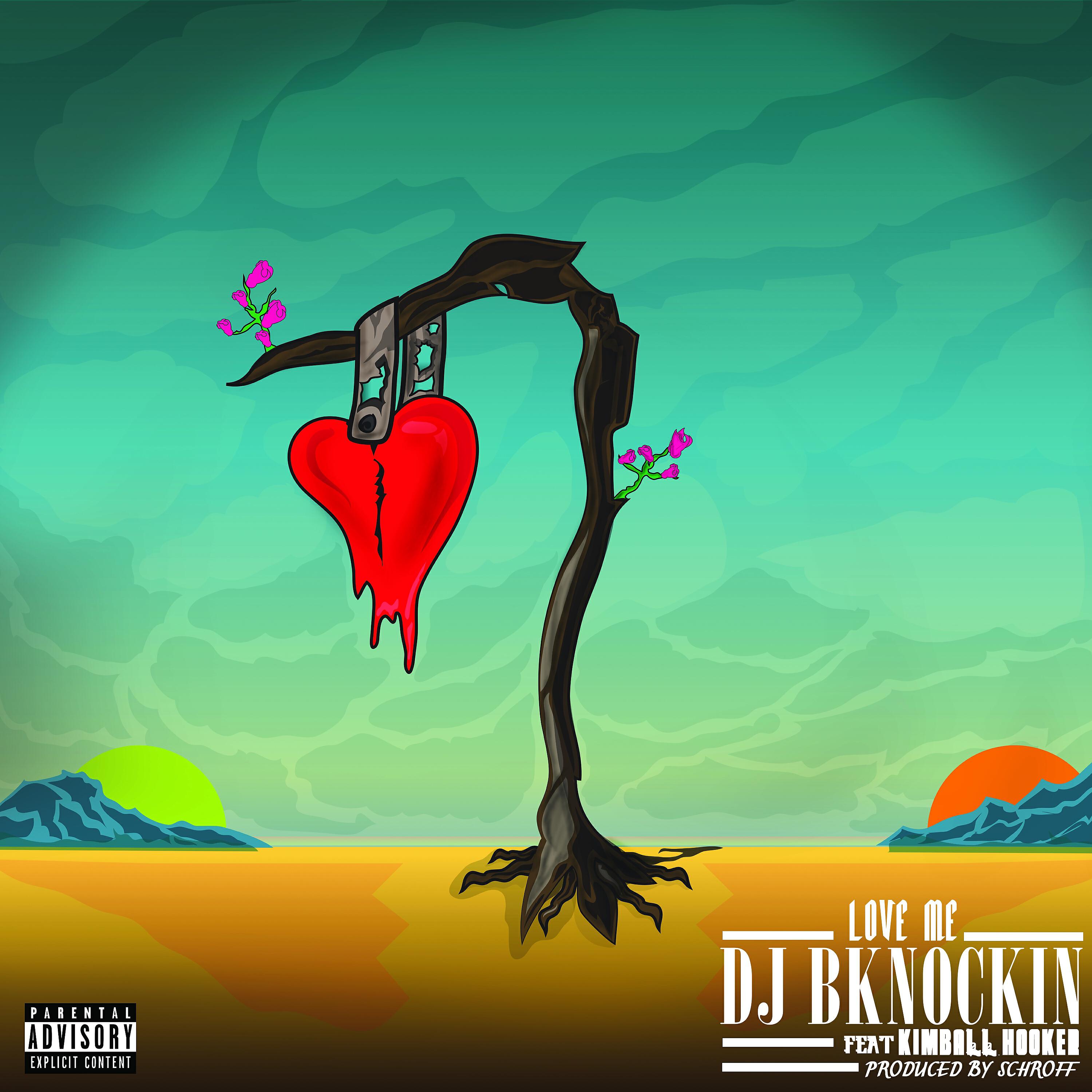 DJ B Knockin - Love Me (feat. Kimball Hooker)