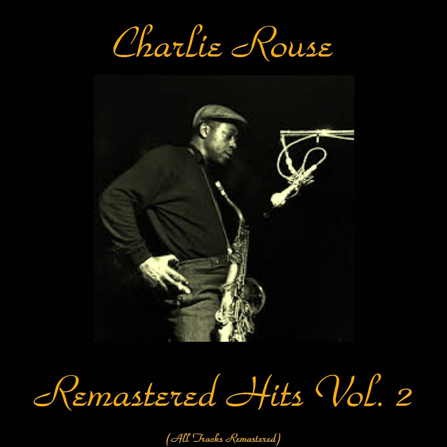 Charlie Rouse - Rouse's Point (Remastered 2015)