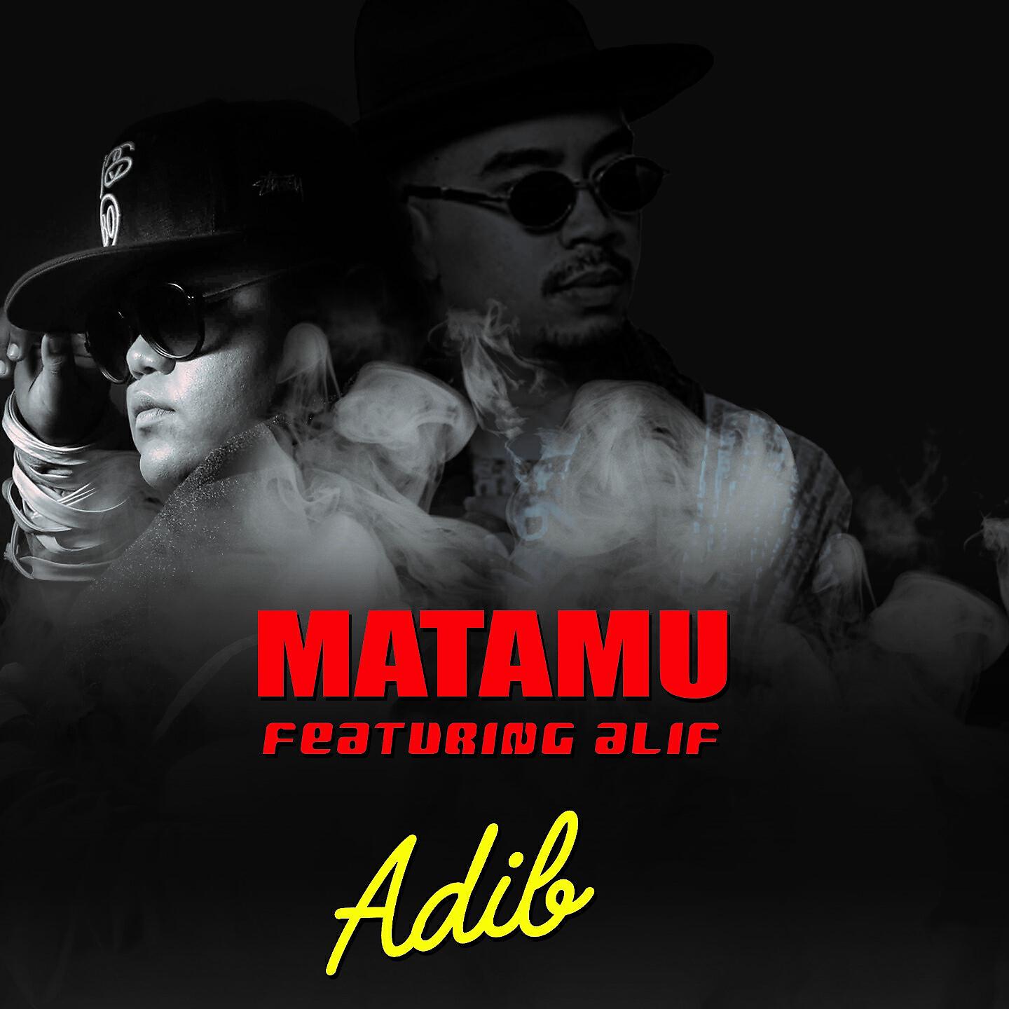 Adib - Matamu