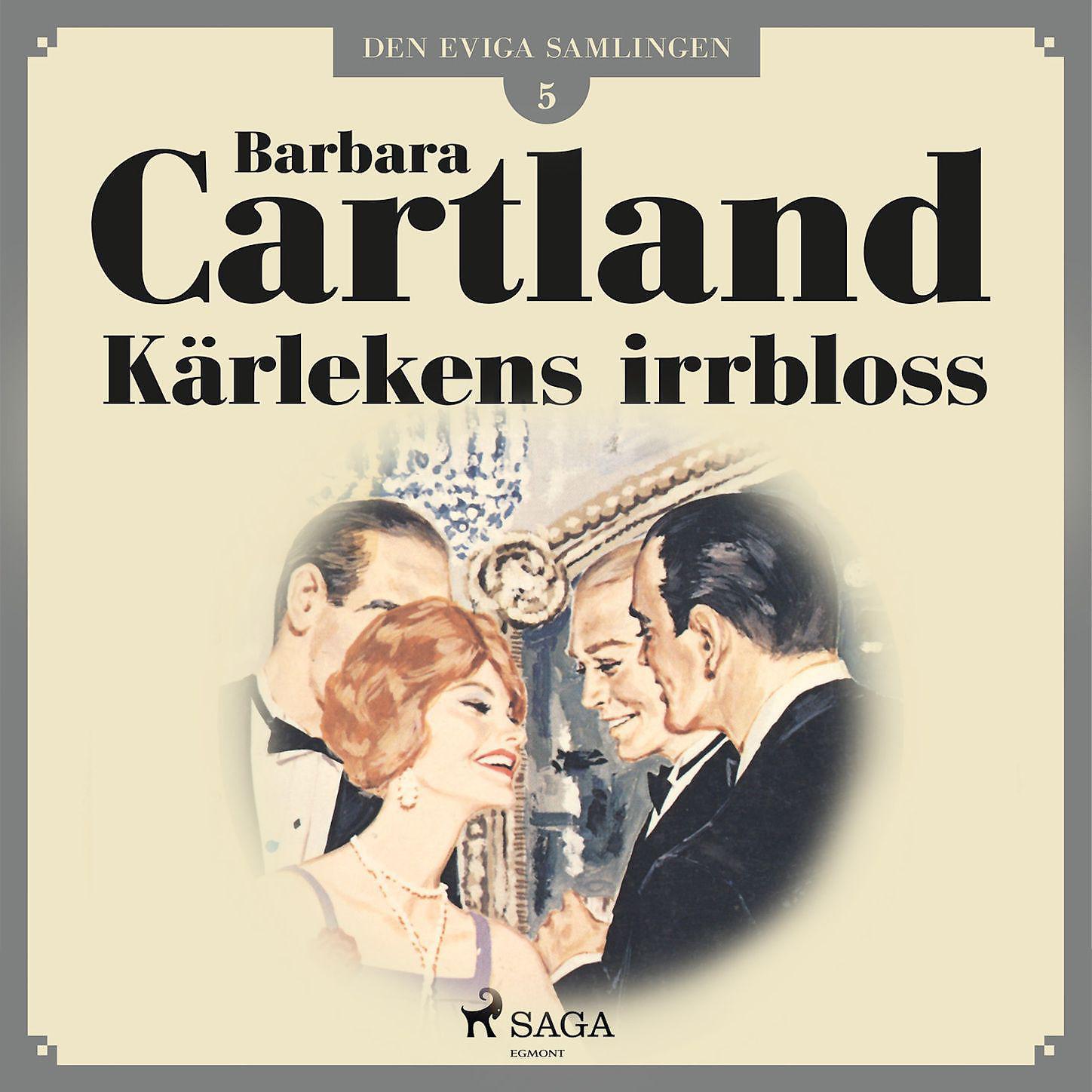 Постер альбома Kärlekens irrbloss - Den eviga samlingen 5 (oförkortat)
