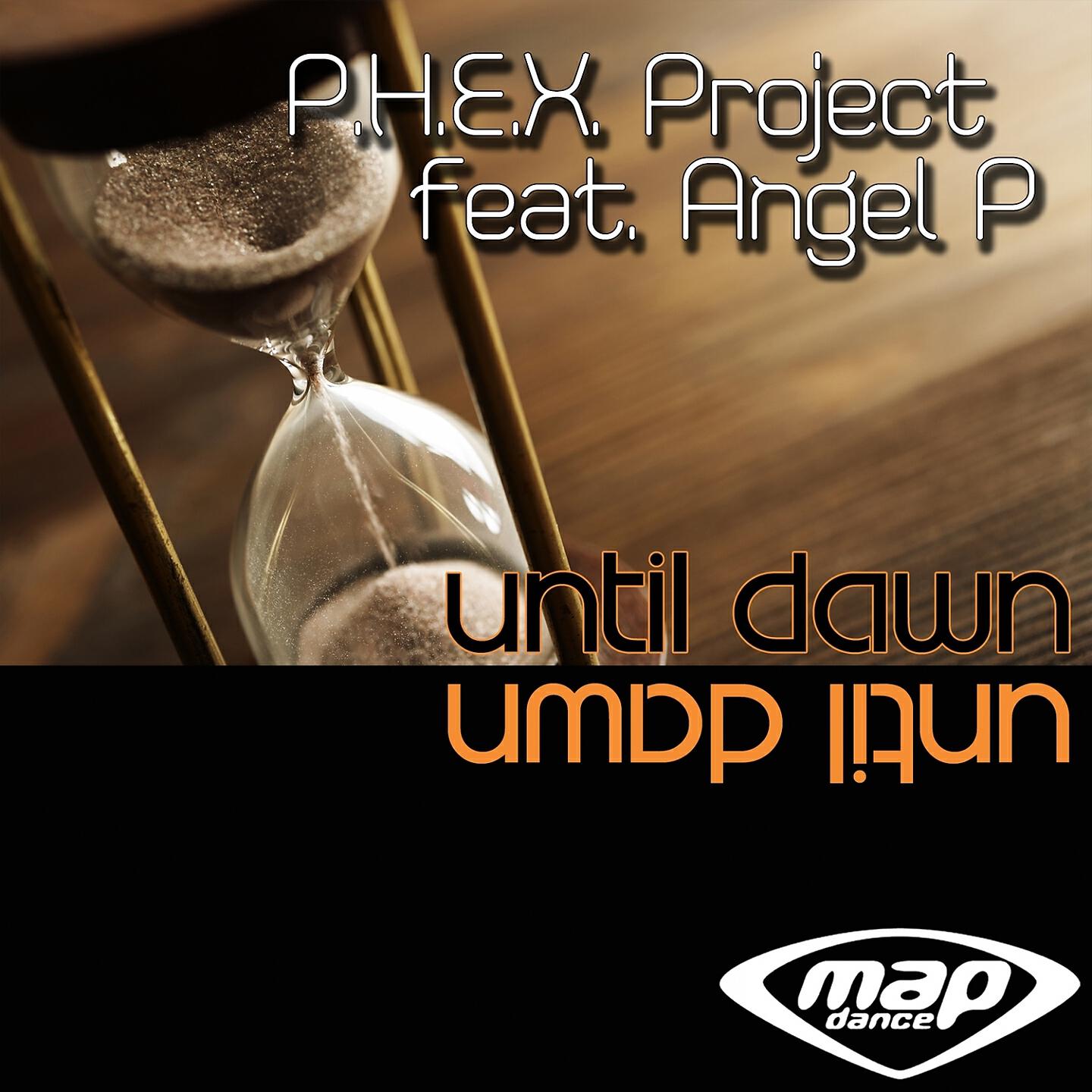 P.H.E.X. Project - Until Dawn (Extended Mix)