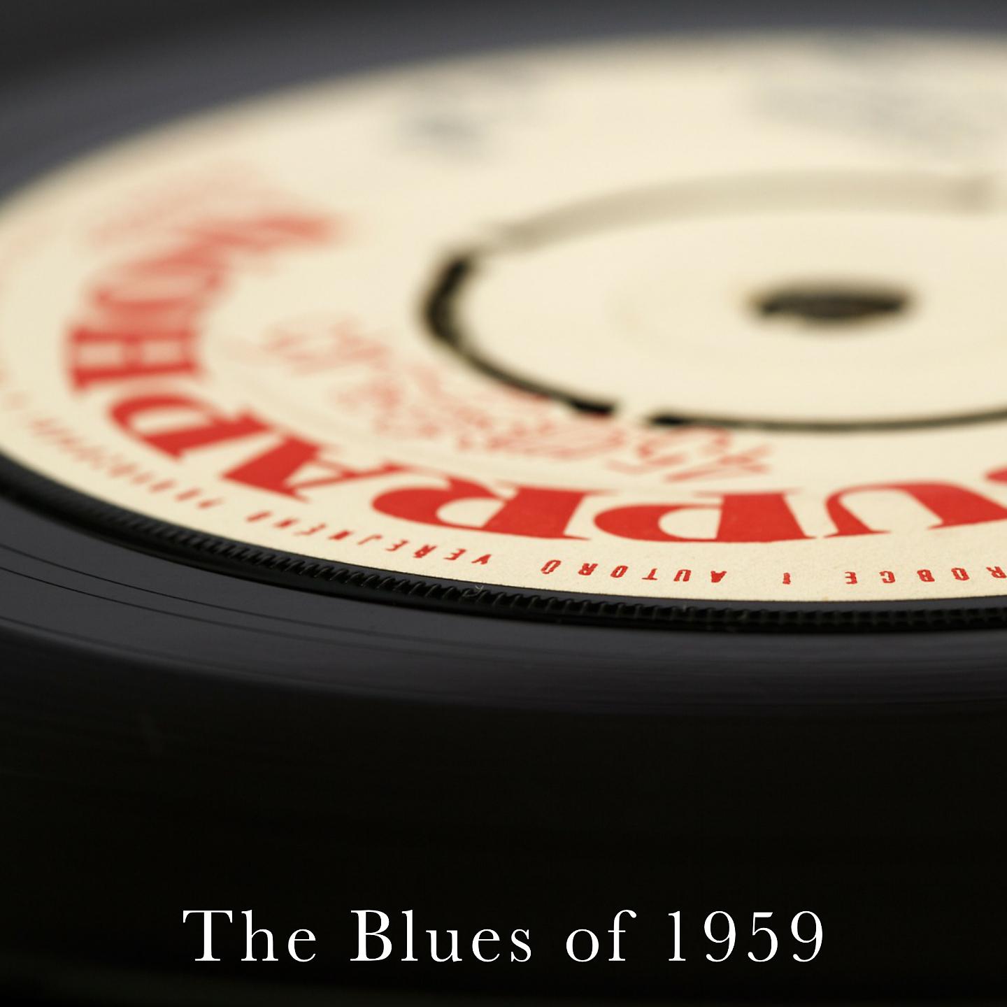 Постер альбома The Blues of 1959