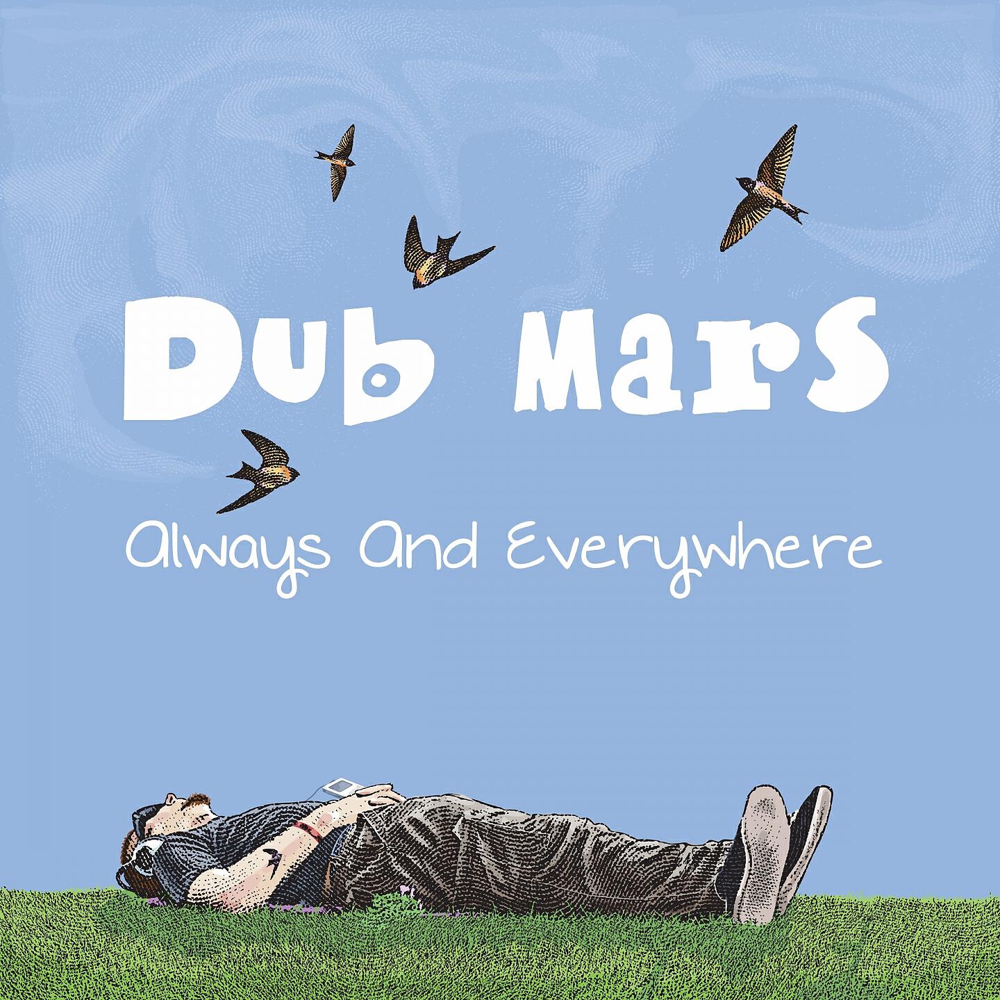 Dub Mars - What I Don't Know Won't Hurt Me