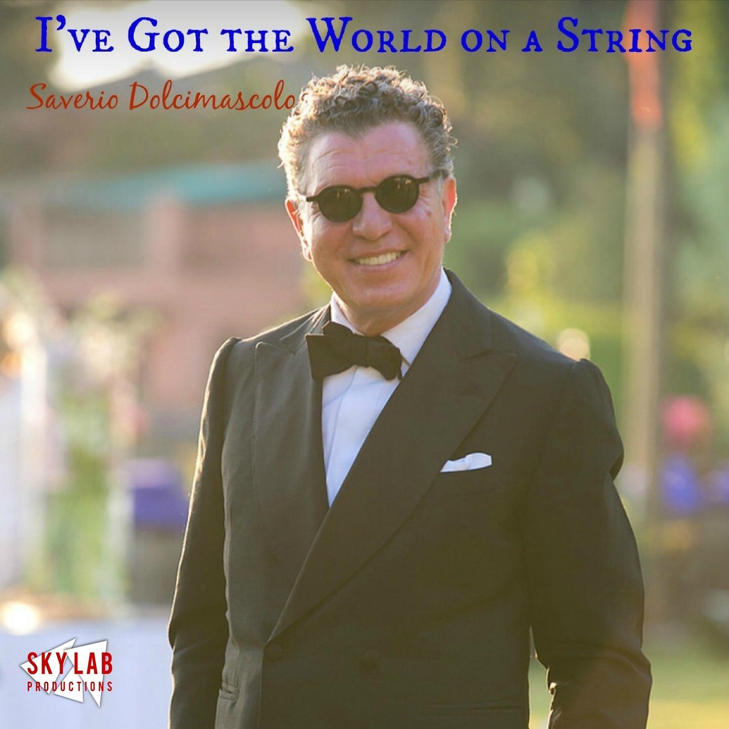 Постер альбома I've Got the World on a String