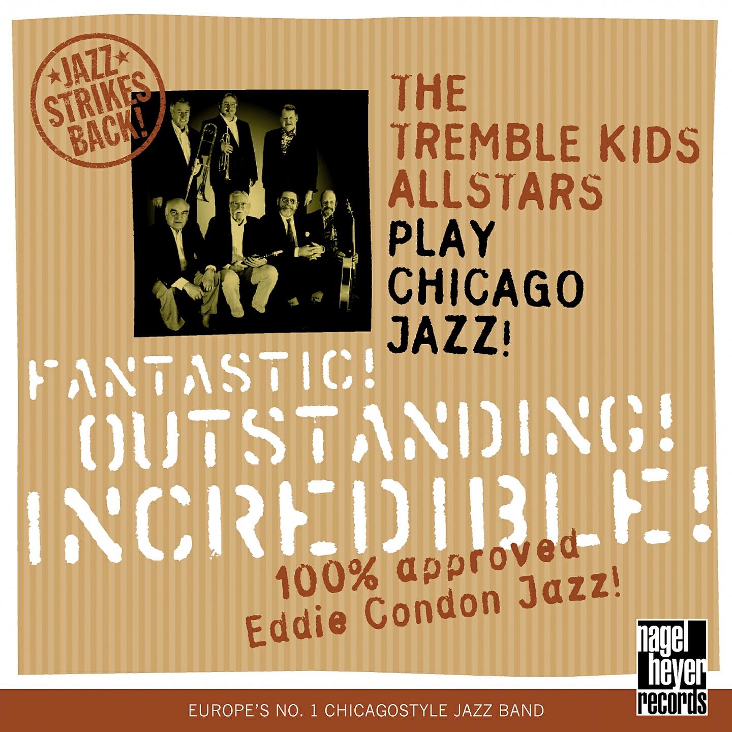 The Tremble Kids - A Kiss to Build a Dream On