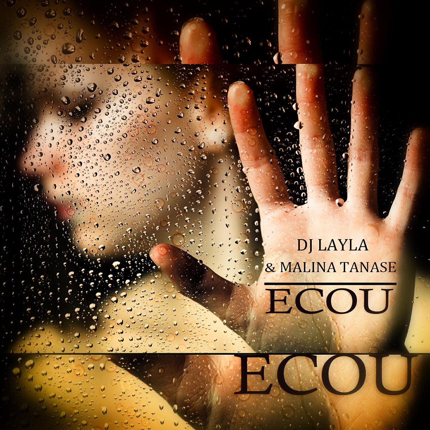 DJ Layla - Ecou