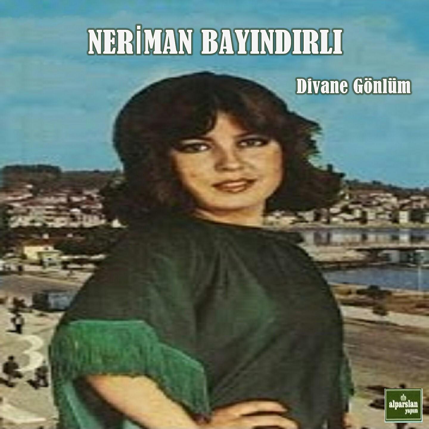 Neriman Bayındırlı - Yeşil Ayna