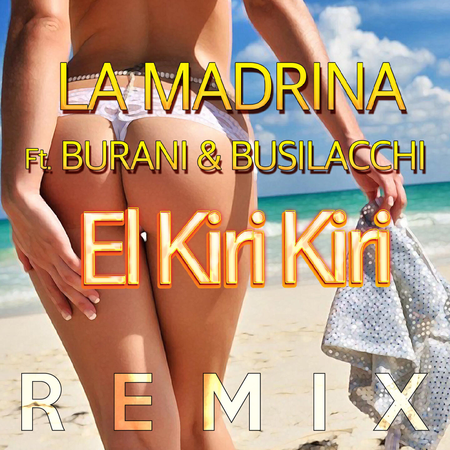 La Madrina - El Kiri Kiri (Nasini & Gariani Remix)