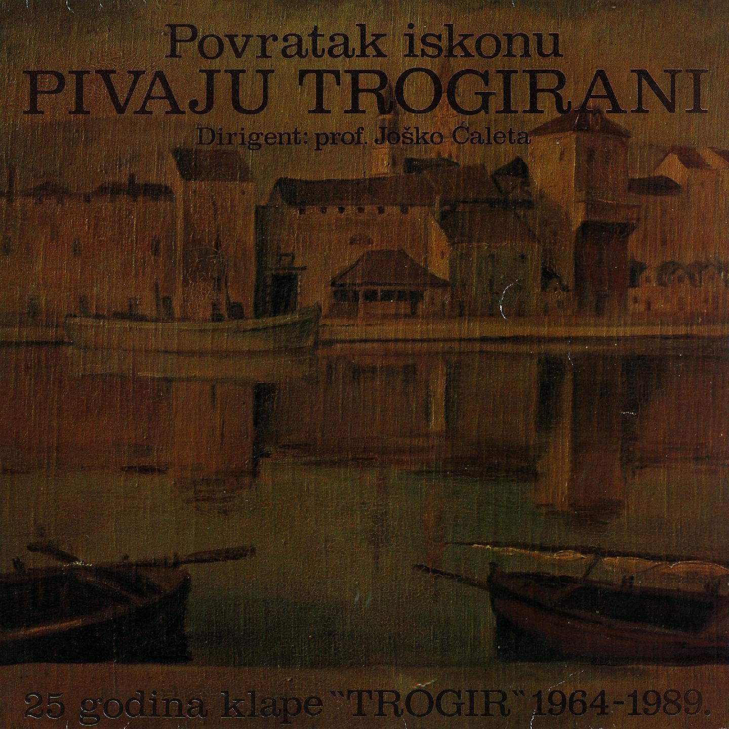 Klapa Trogir - Ako Si Jubo Pošla Spat