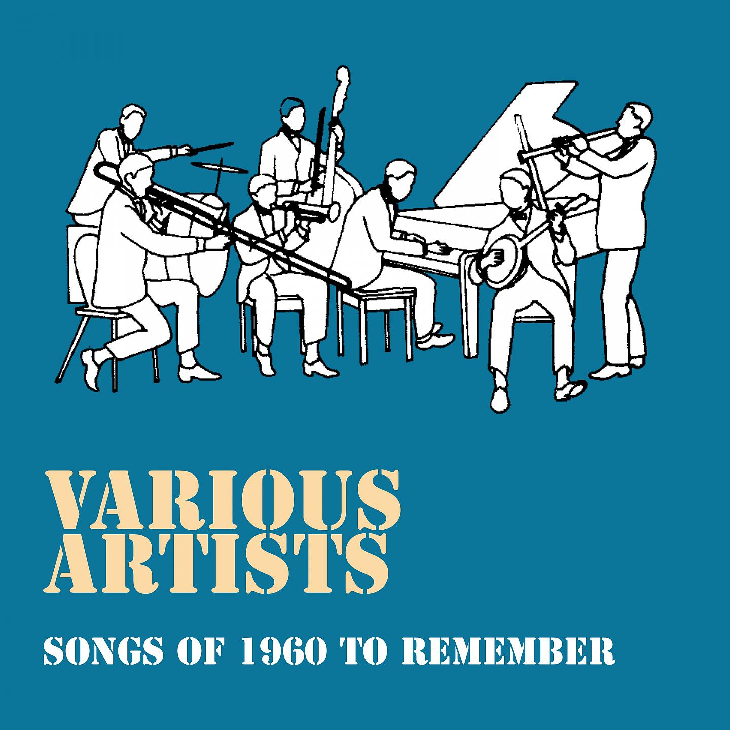 Постер альбома Songs of 1960 to remember