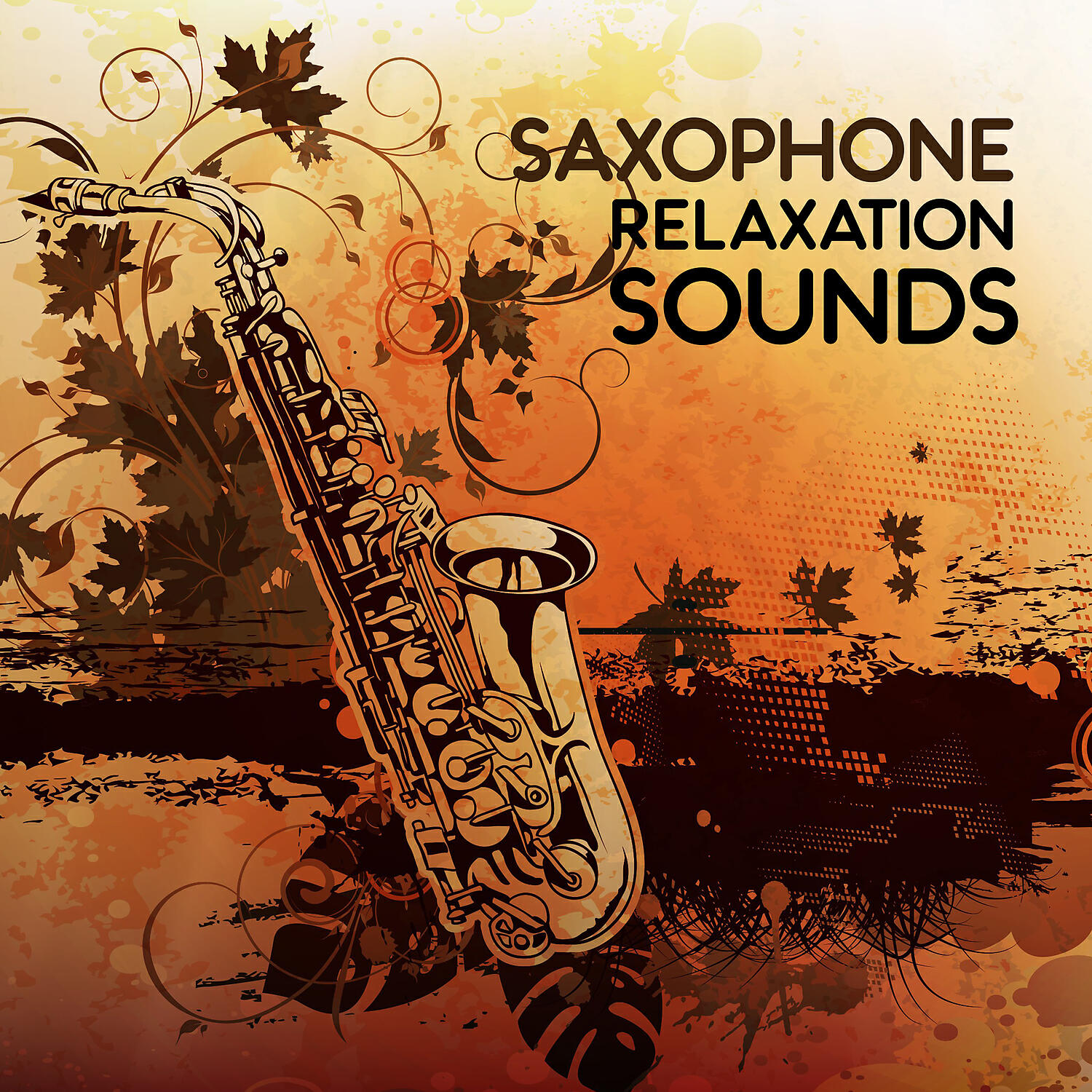 Sensual Chill Saxaphone Band - Music for Lovers