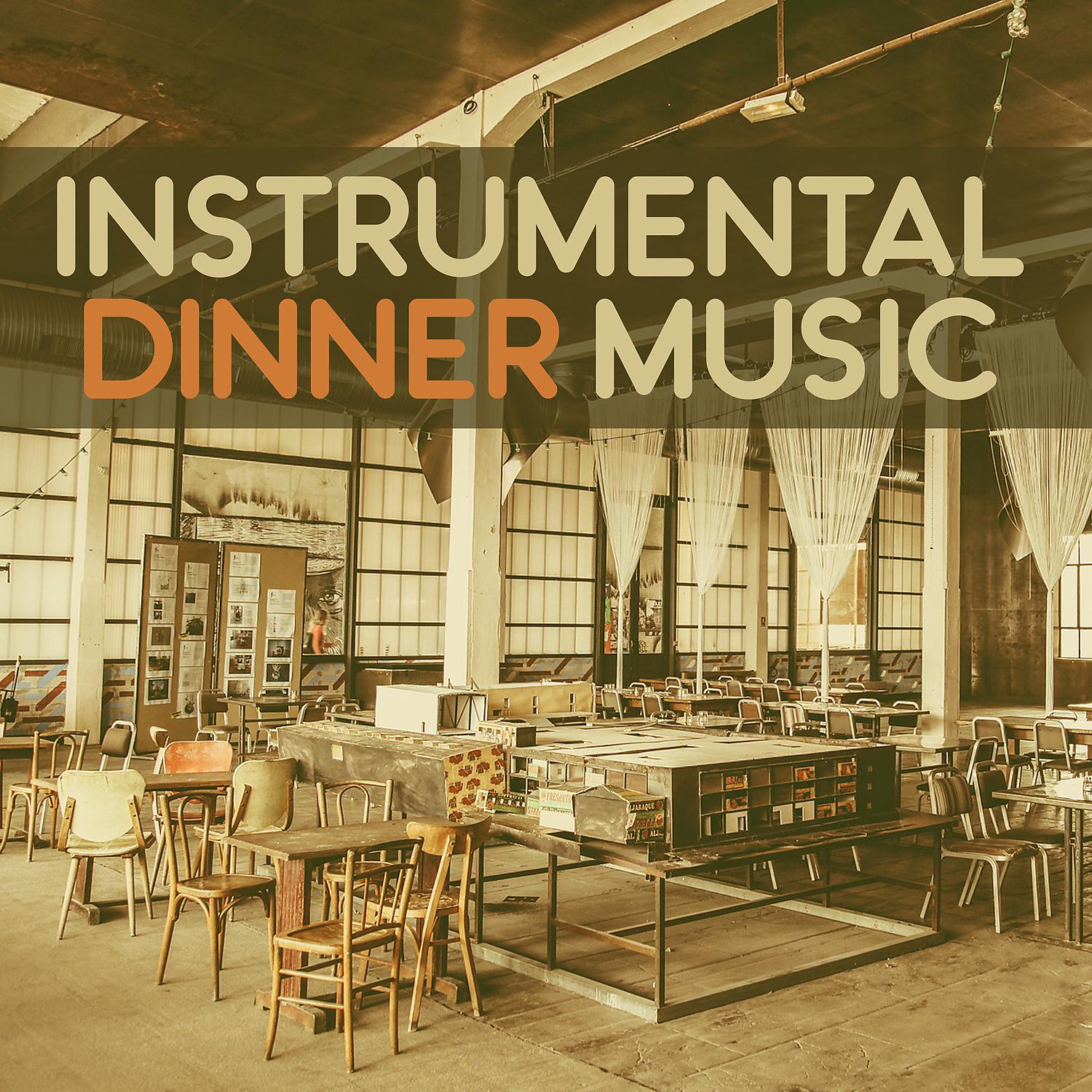Постер альбома Instrumental Dinner Music – Jazz Lounge, Music for Family Dinner, Pure Instrumental Jazz