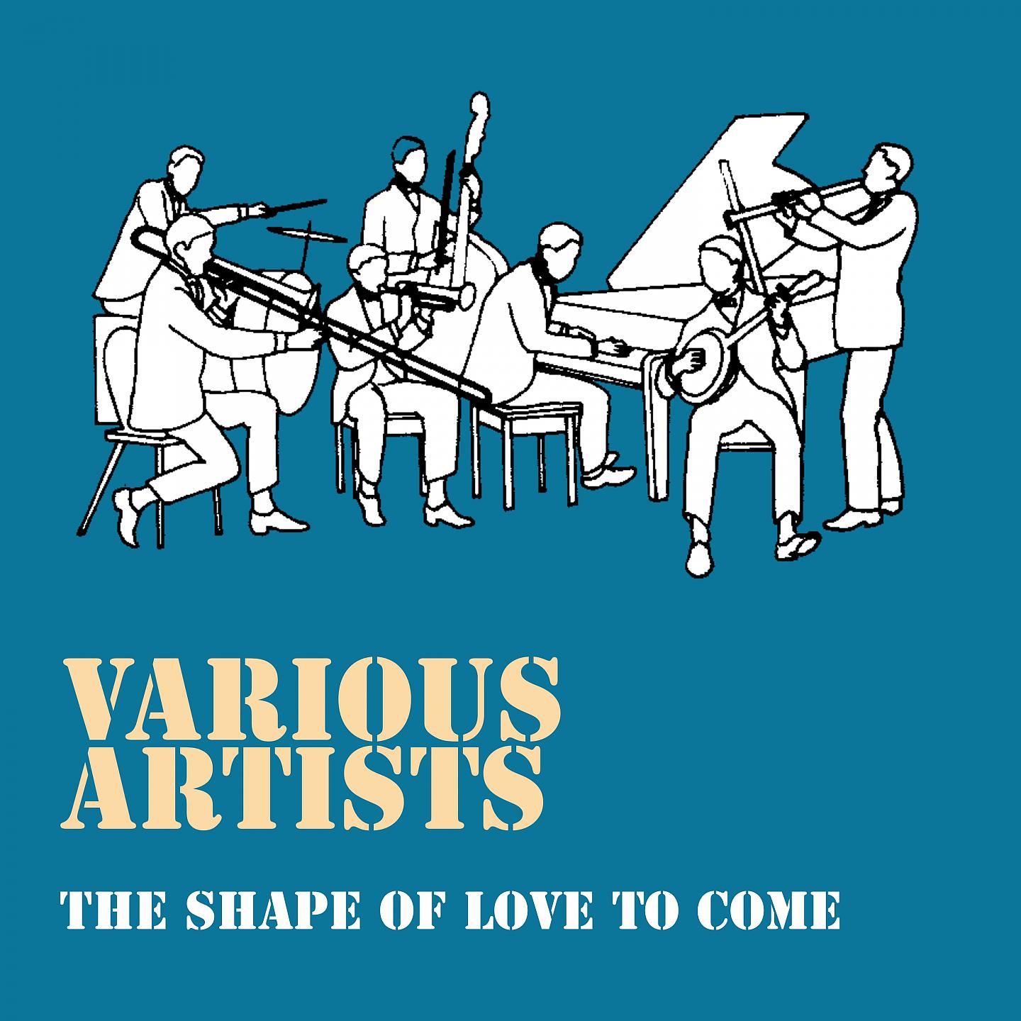 Постер альбома The Shape Of Love