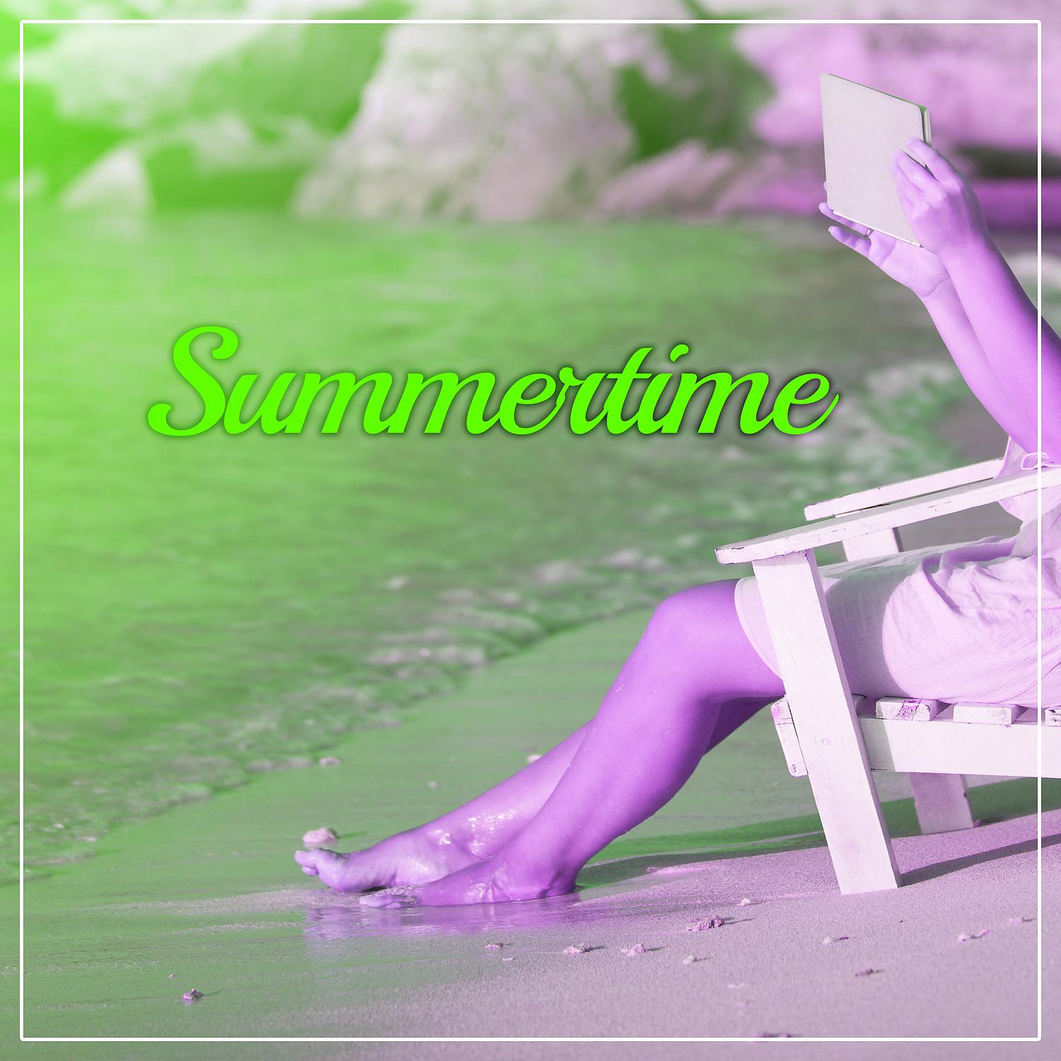 Постер альбома Summertime – Holiday Songs, Beach Lounge, Summer Chill, Deep Relax, Good Vibes