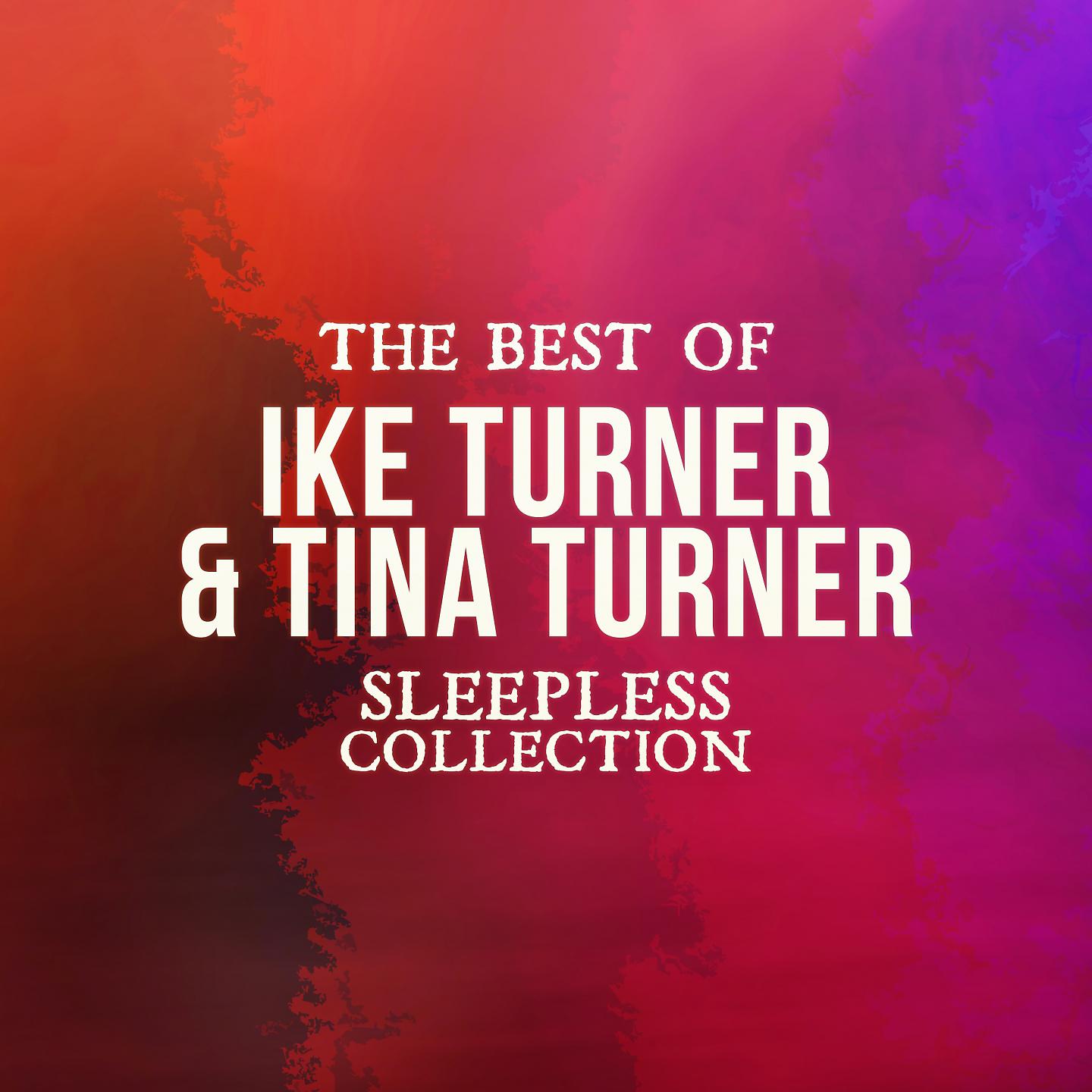 Постер альбома The Best of Ike Turner & Tina Turner