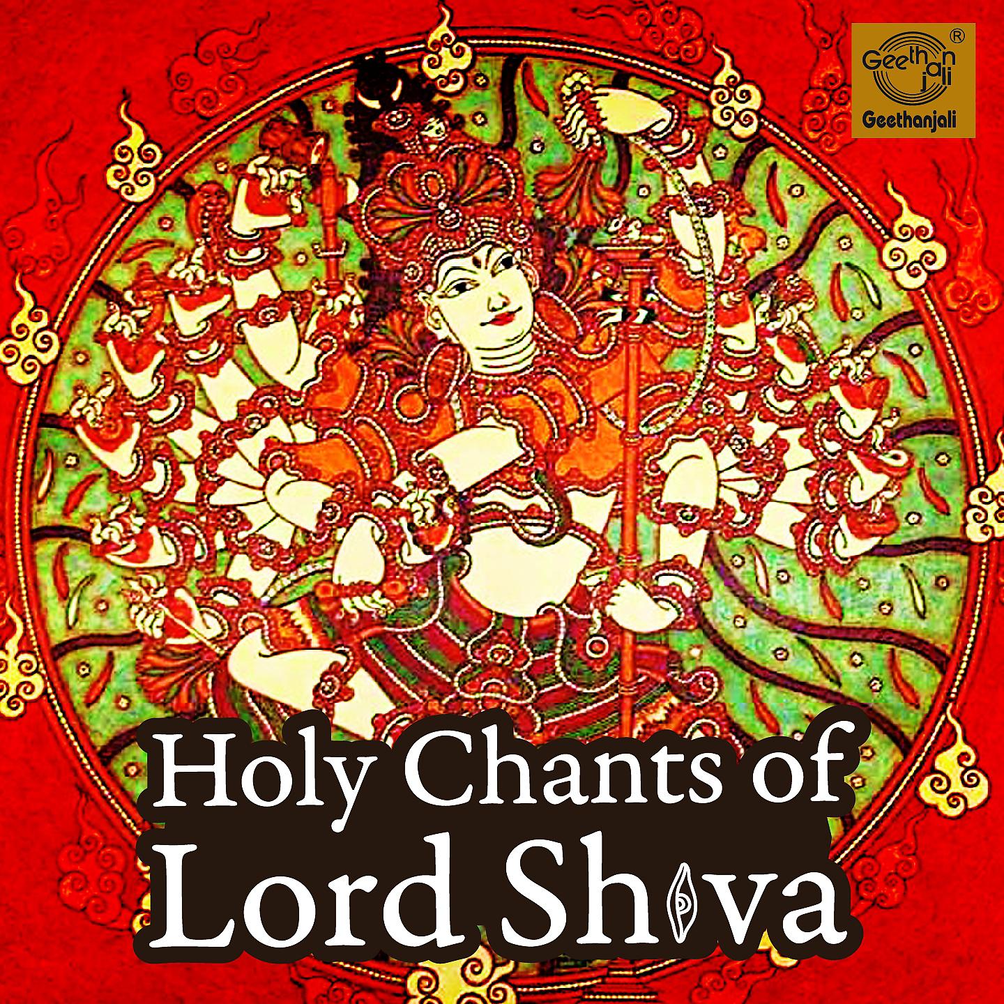 Постер альбома Holy Chants Of Lord Shiva