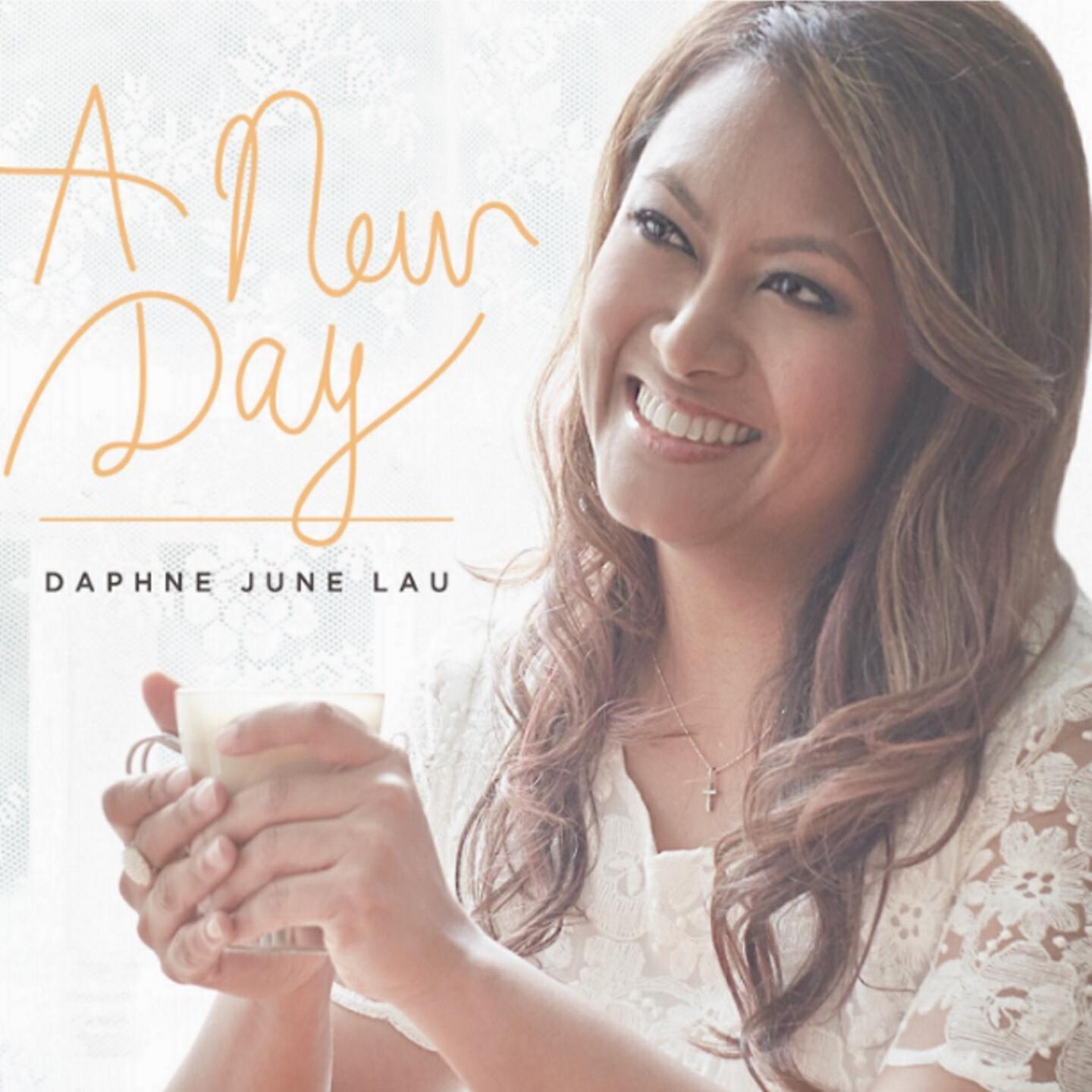 Daphne June Lau - Hold My Faith Strong