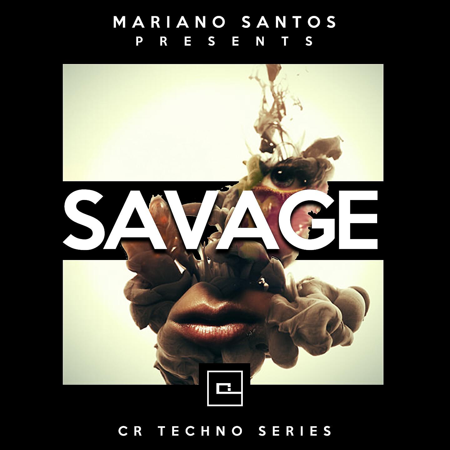 Mariano Santos - Savage (Munfell Remix)