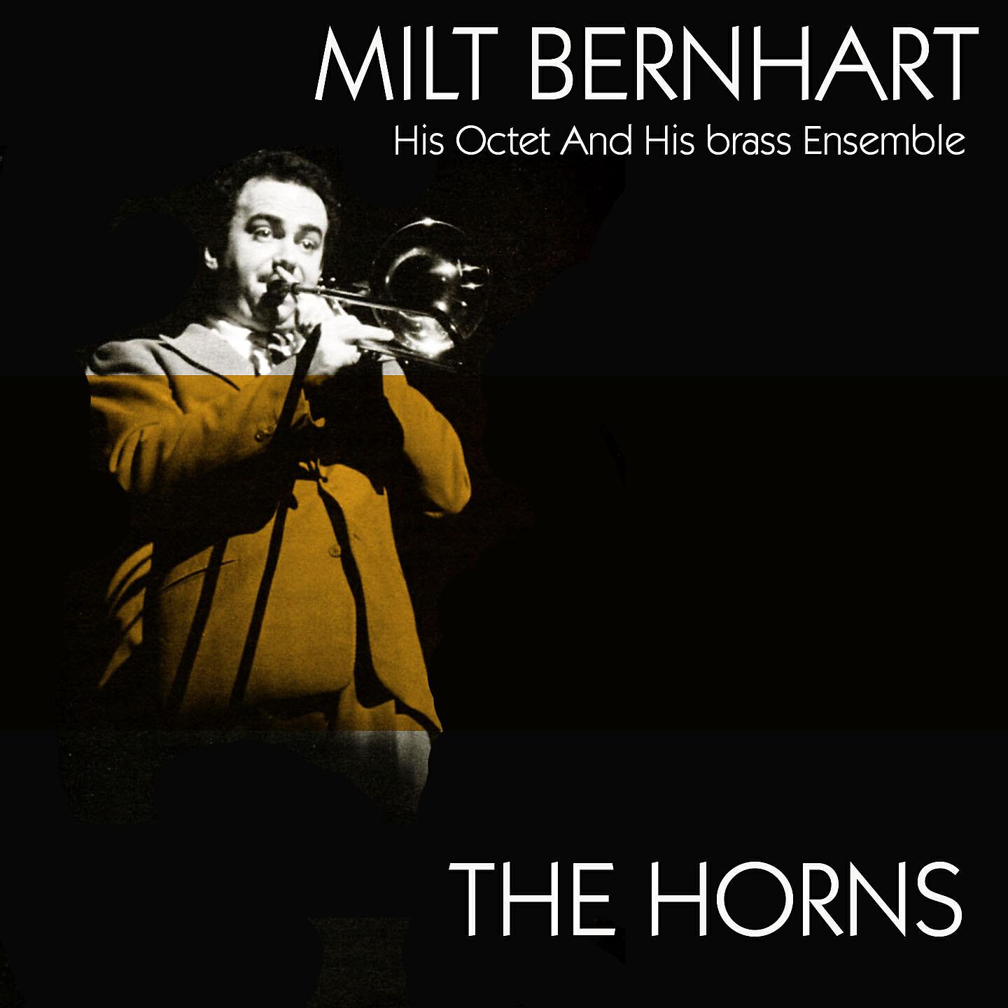 Milt Bernhart - Hooray for Hollywood