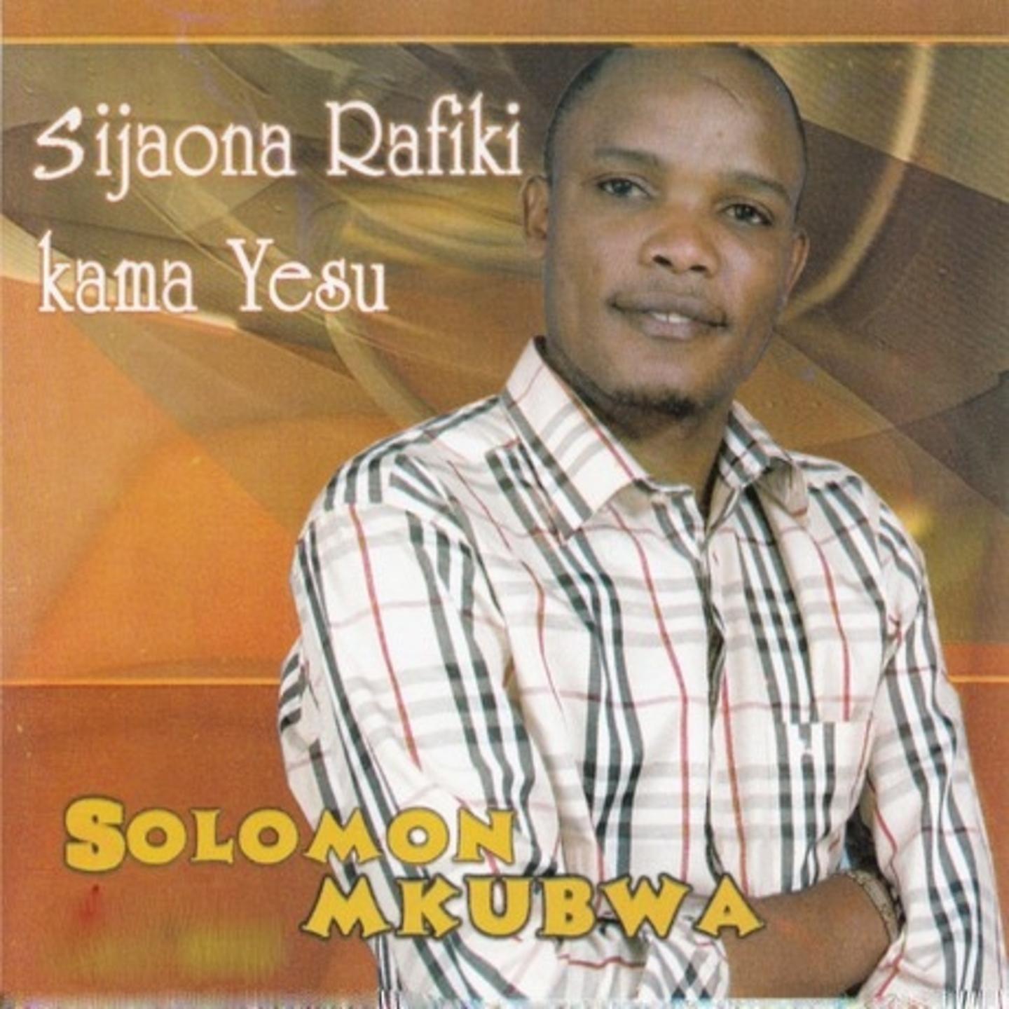 SOLOMON MKUBWA - Bwana Wastahili