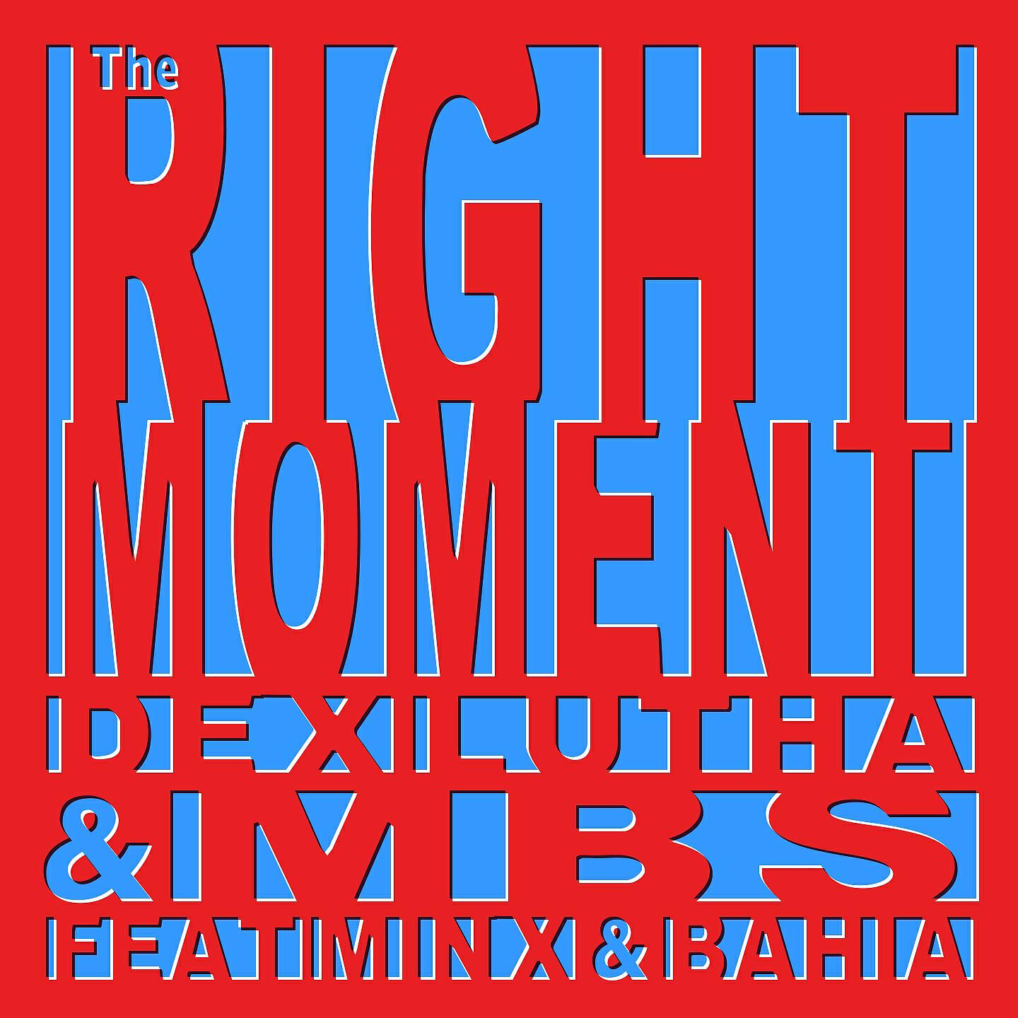 My Bad Sister - The Right Moment (T-Menace Remix)