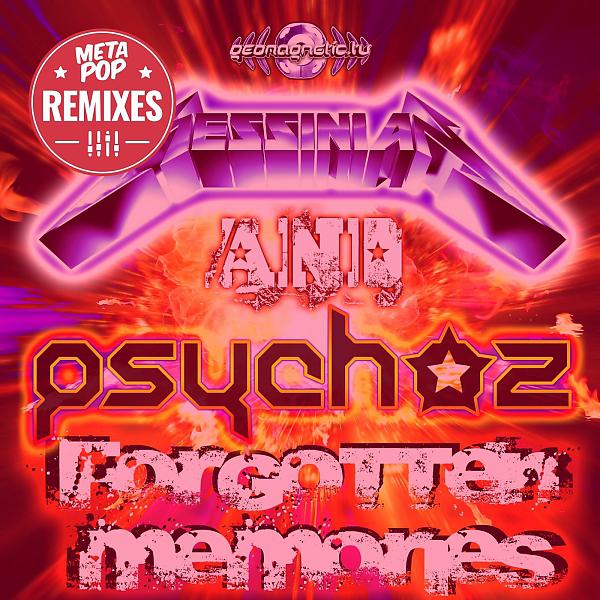 Постер альбома Forgotten Memories: MetaPop Remixes