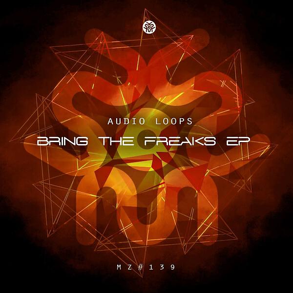 Audio Loops - Bring the Freaks (Loud Control Remix)