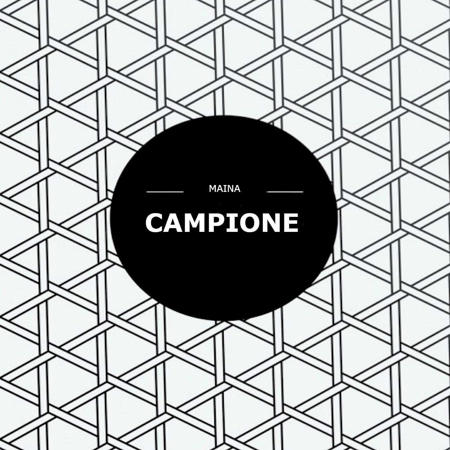 Maina - Campione