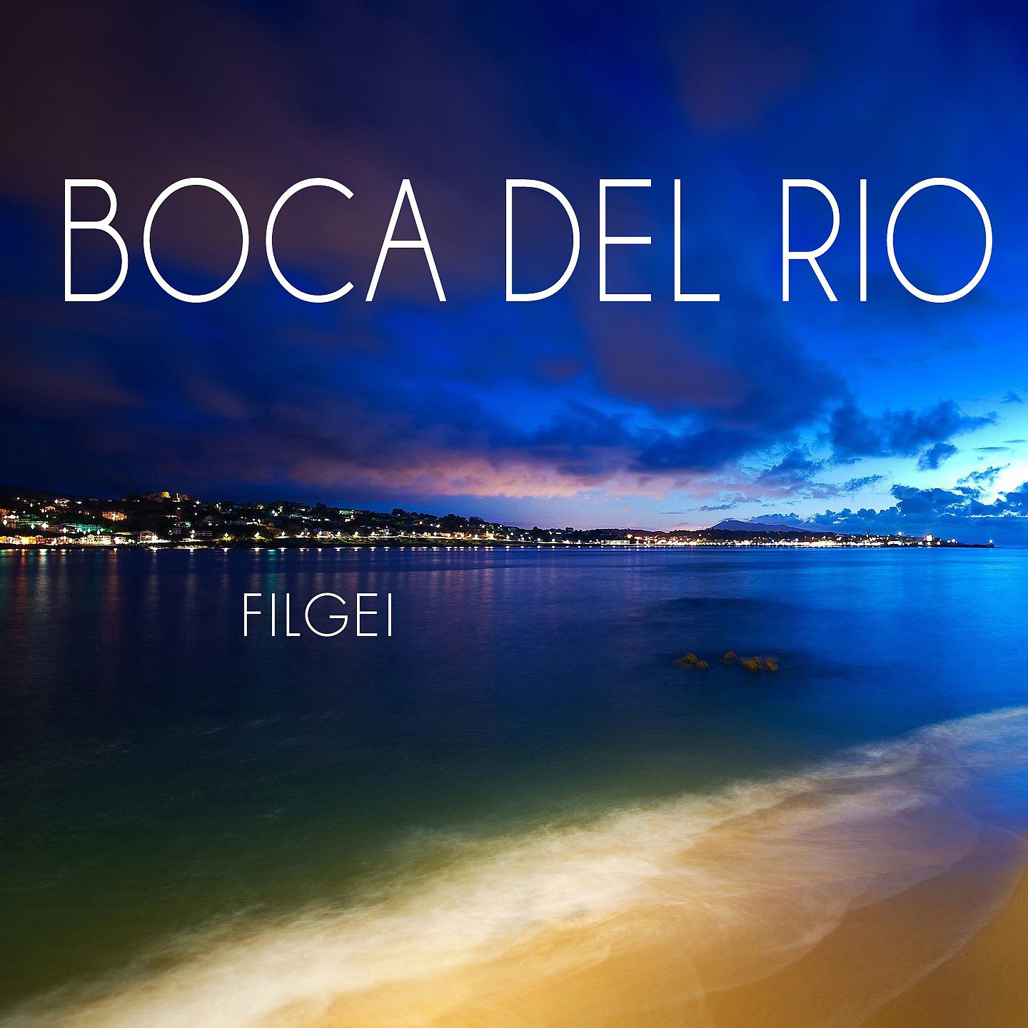 Постер альбома Boca del Río
