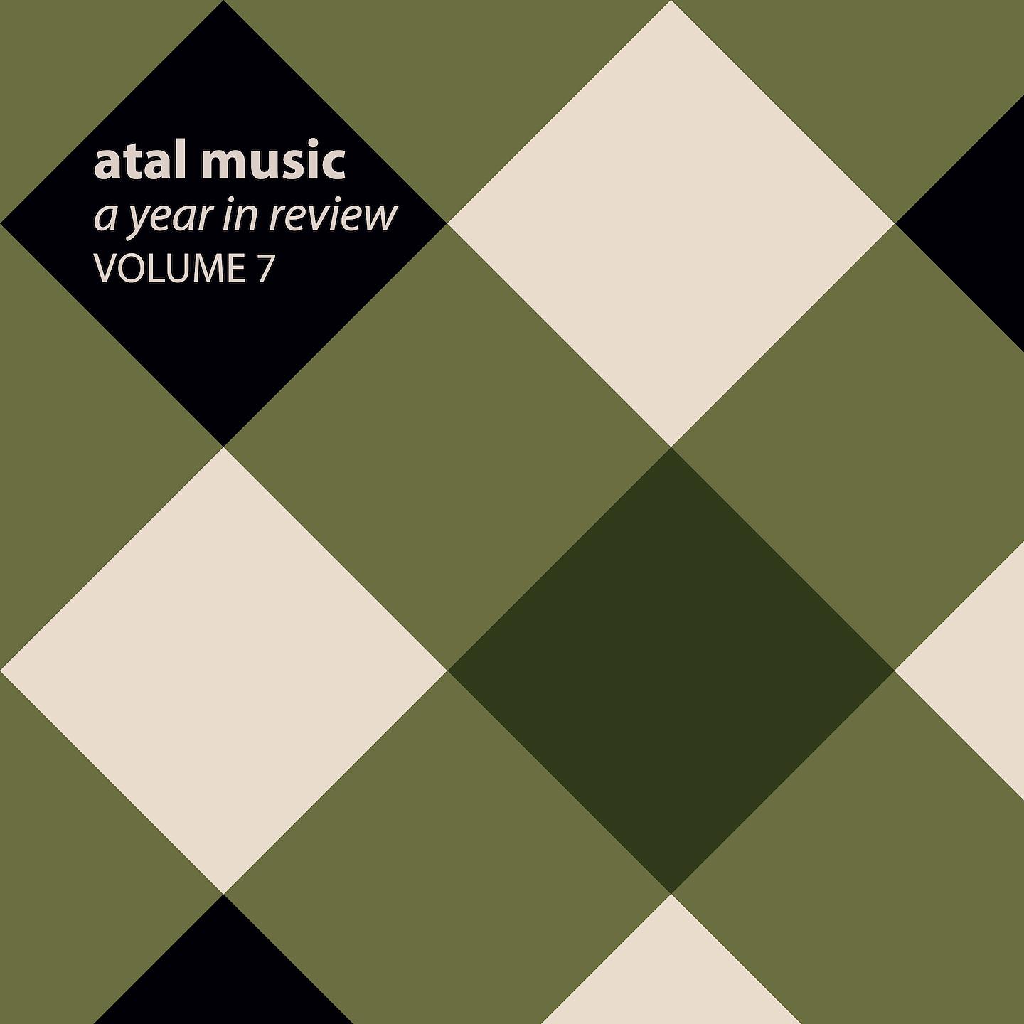 Постер альбома atal music a year in review volume 7