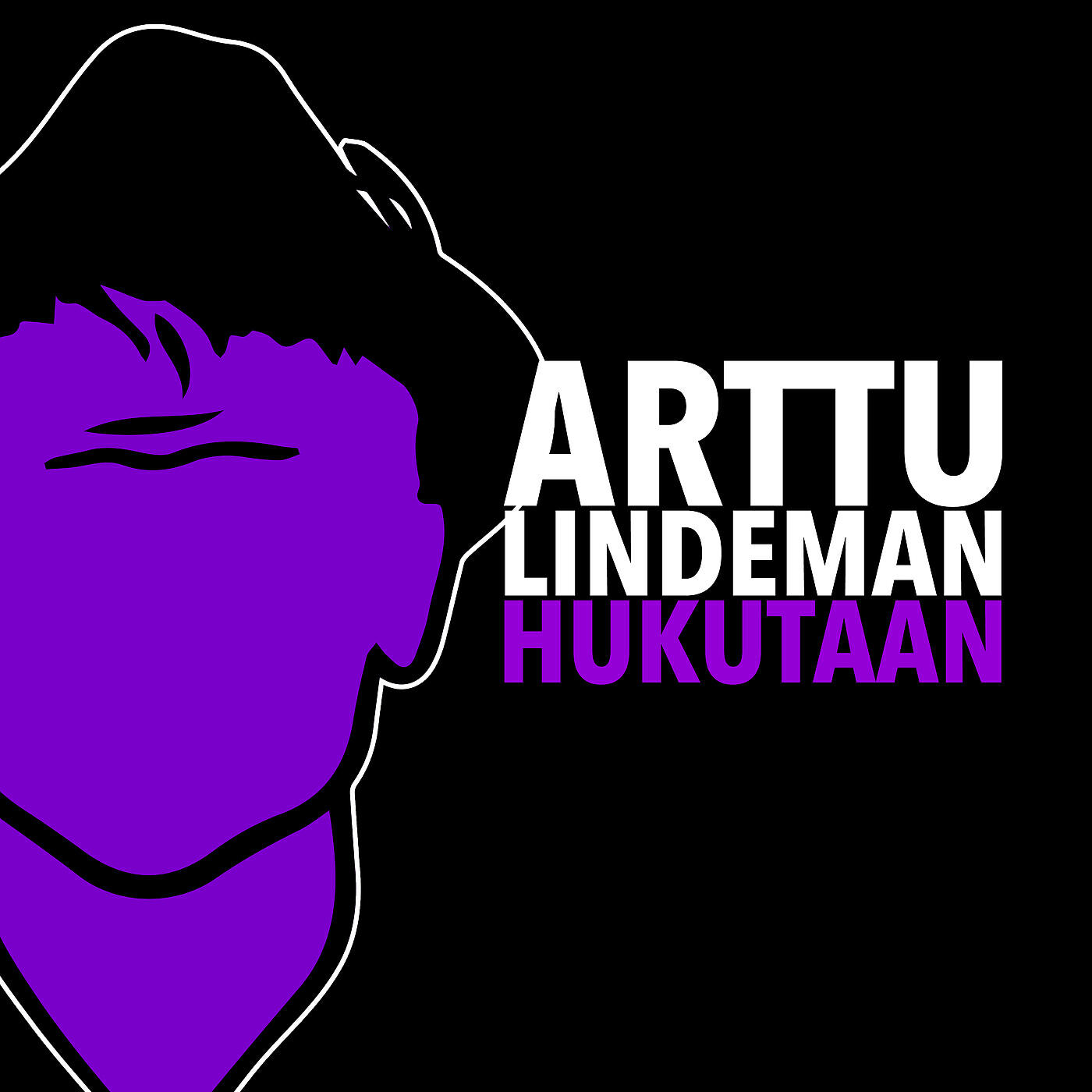 Arttu Lindeman - Hukutaan