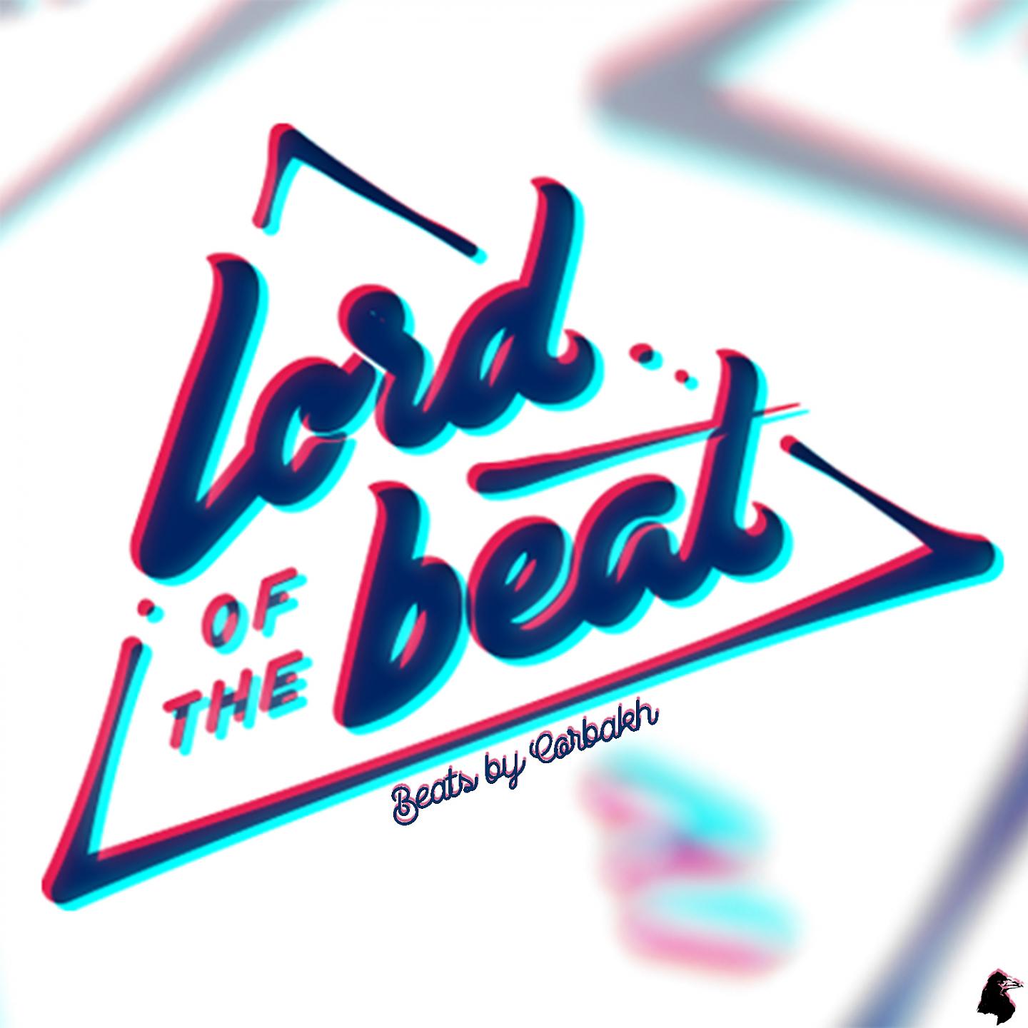 Постер альбома Lord of the Beat