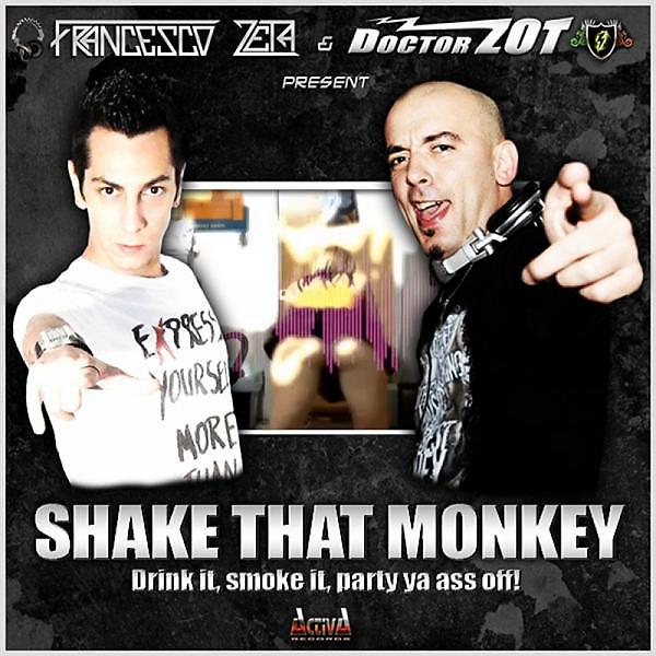 Постер альбома Shake That Monkey