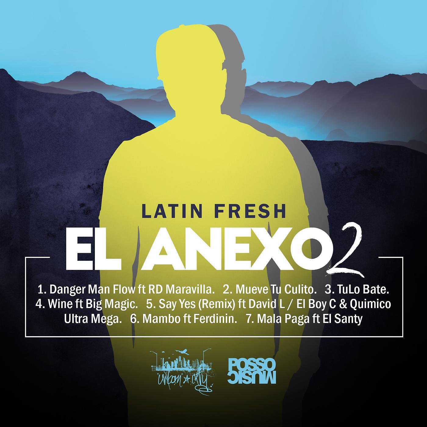 Latin Fresh - Say Yes (Remix) [feat. David L, Boy C & Químico Ultra Mega]