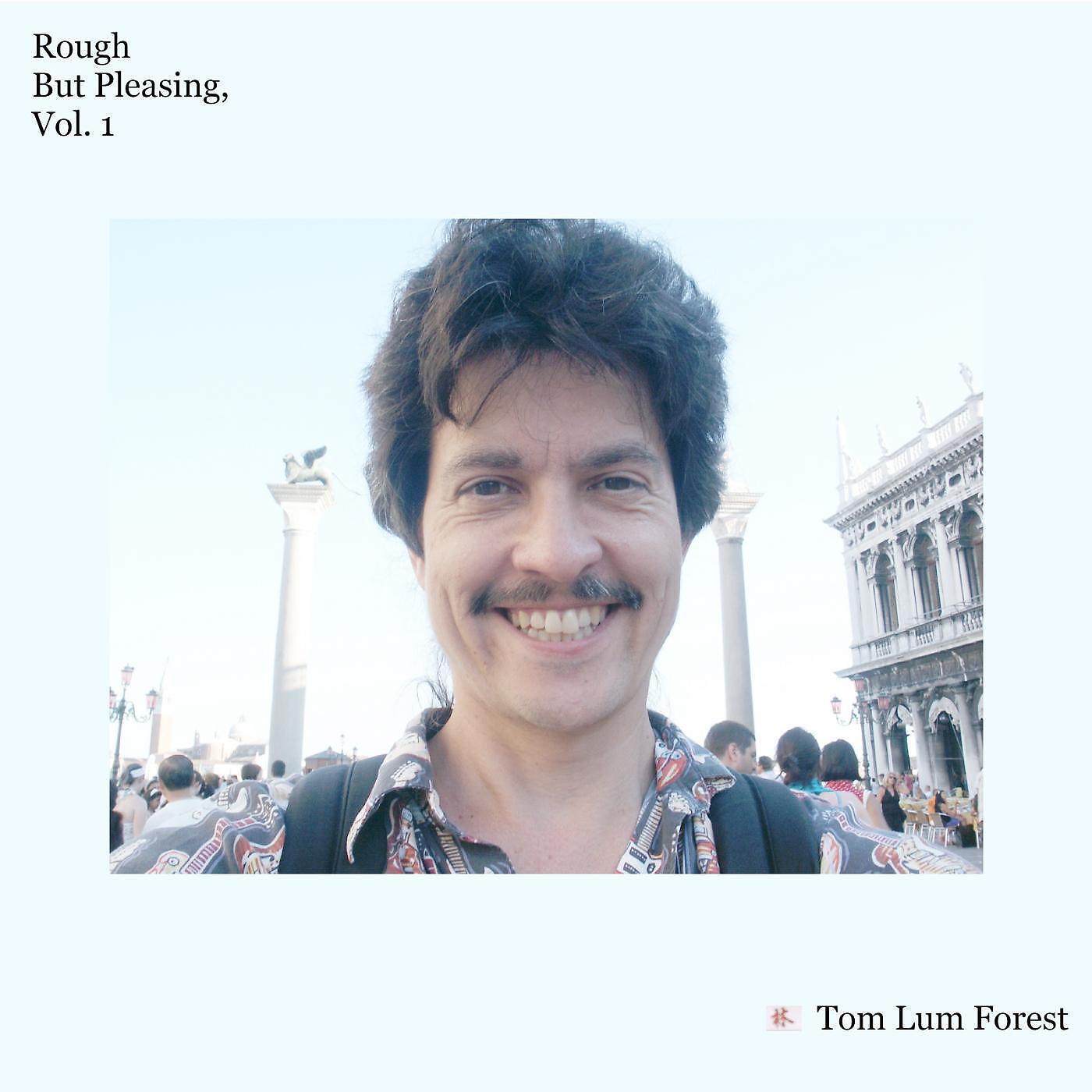 Tom Lum Forest - Box of Rain